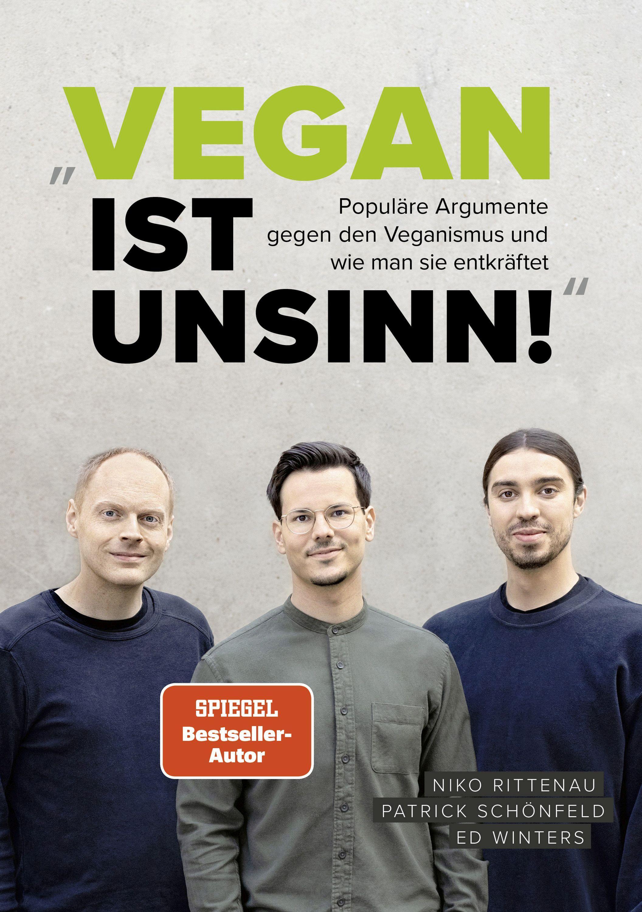 "Vegan ist Unsinn!"