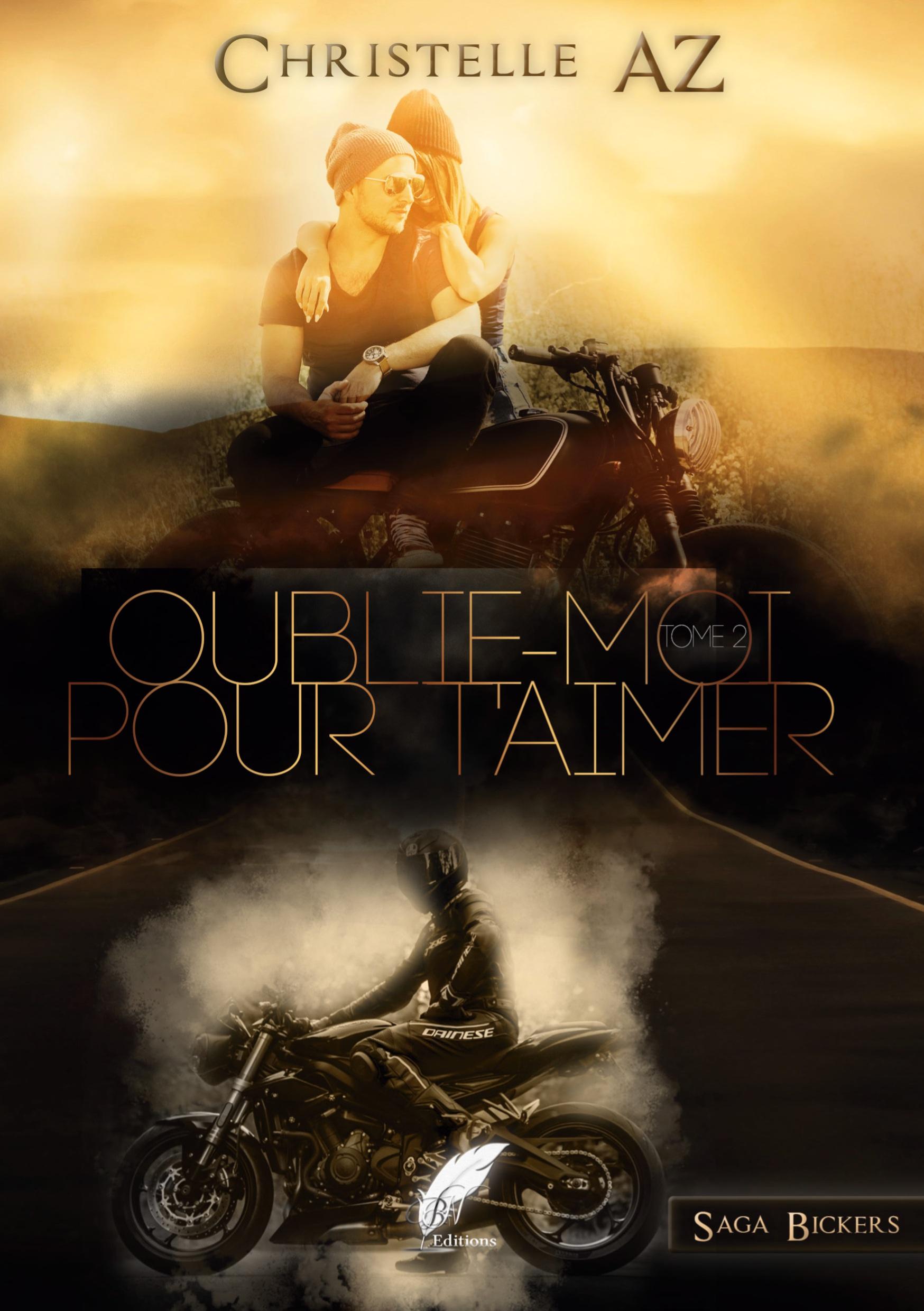 Oublie-moi pour t'aimer tome 2