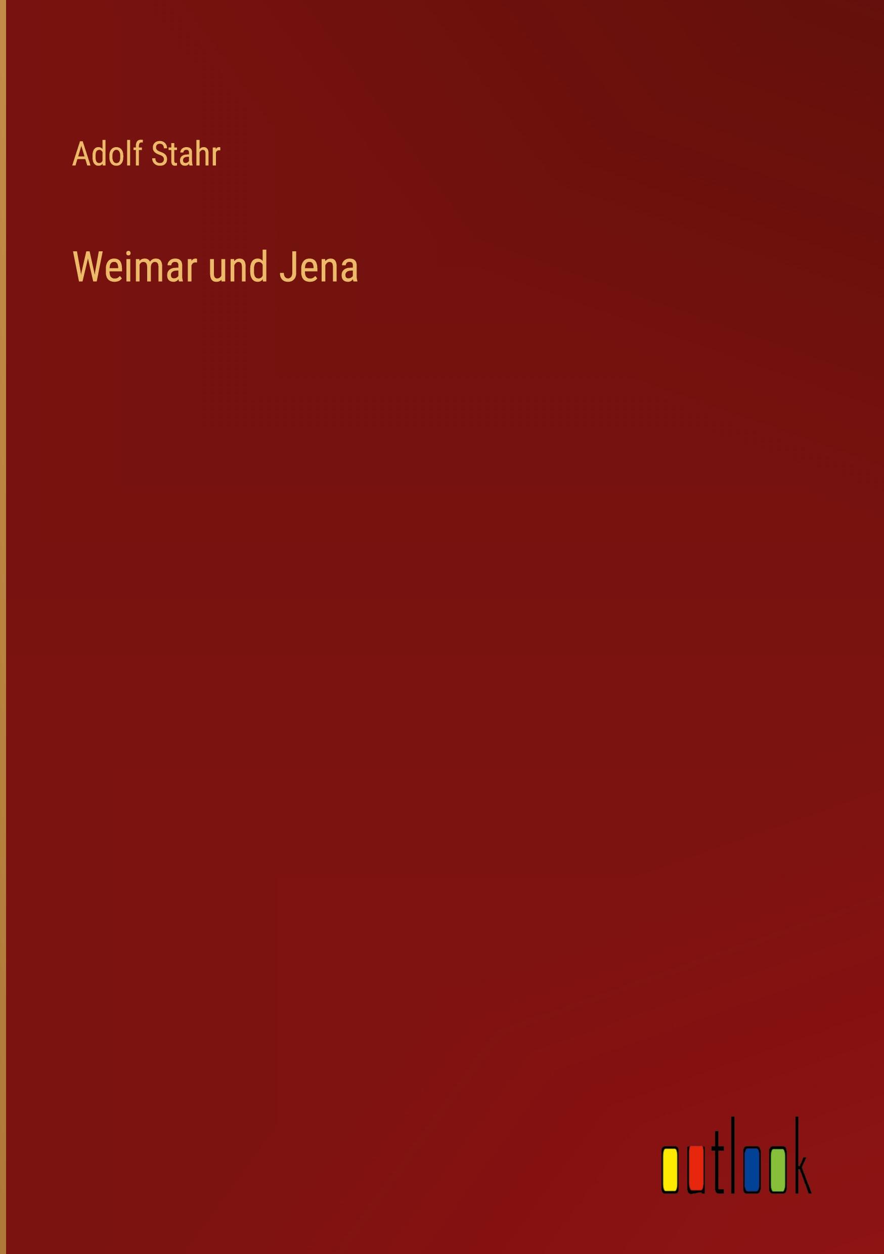 Weimar und Jena