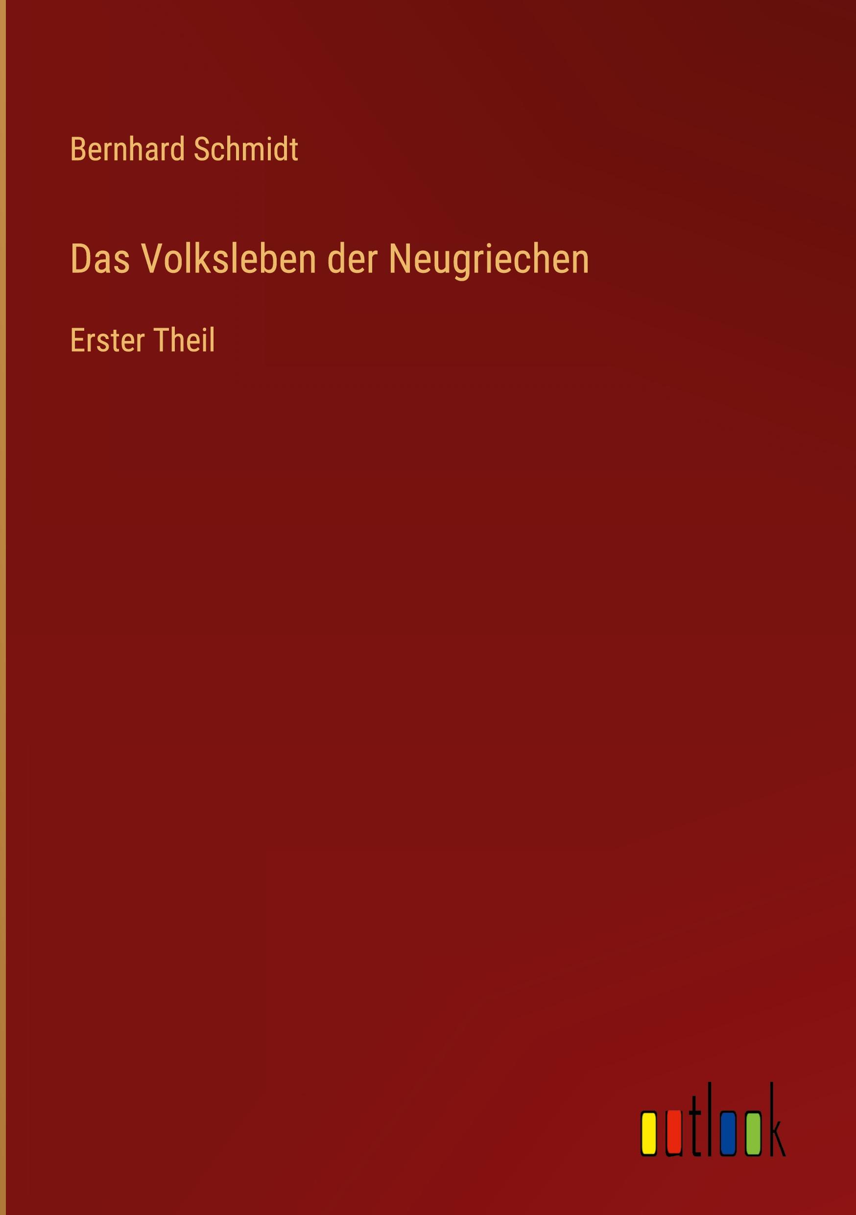 Das Volksleben der Neugriechen