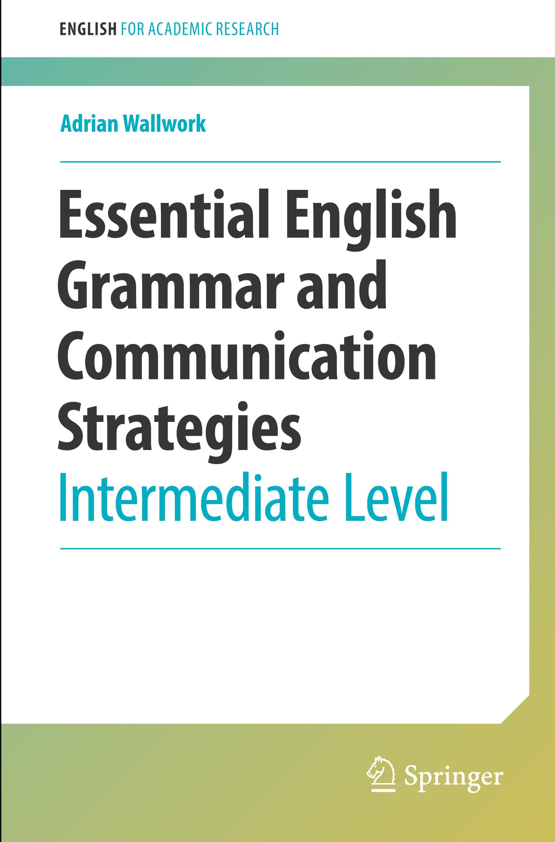 Essential English Grammar and Communication Strategies