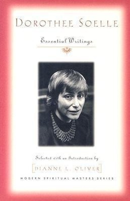 Dorothee Soelle: Essential Writings