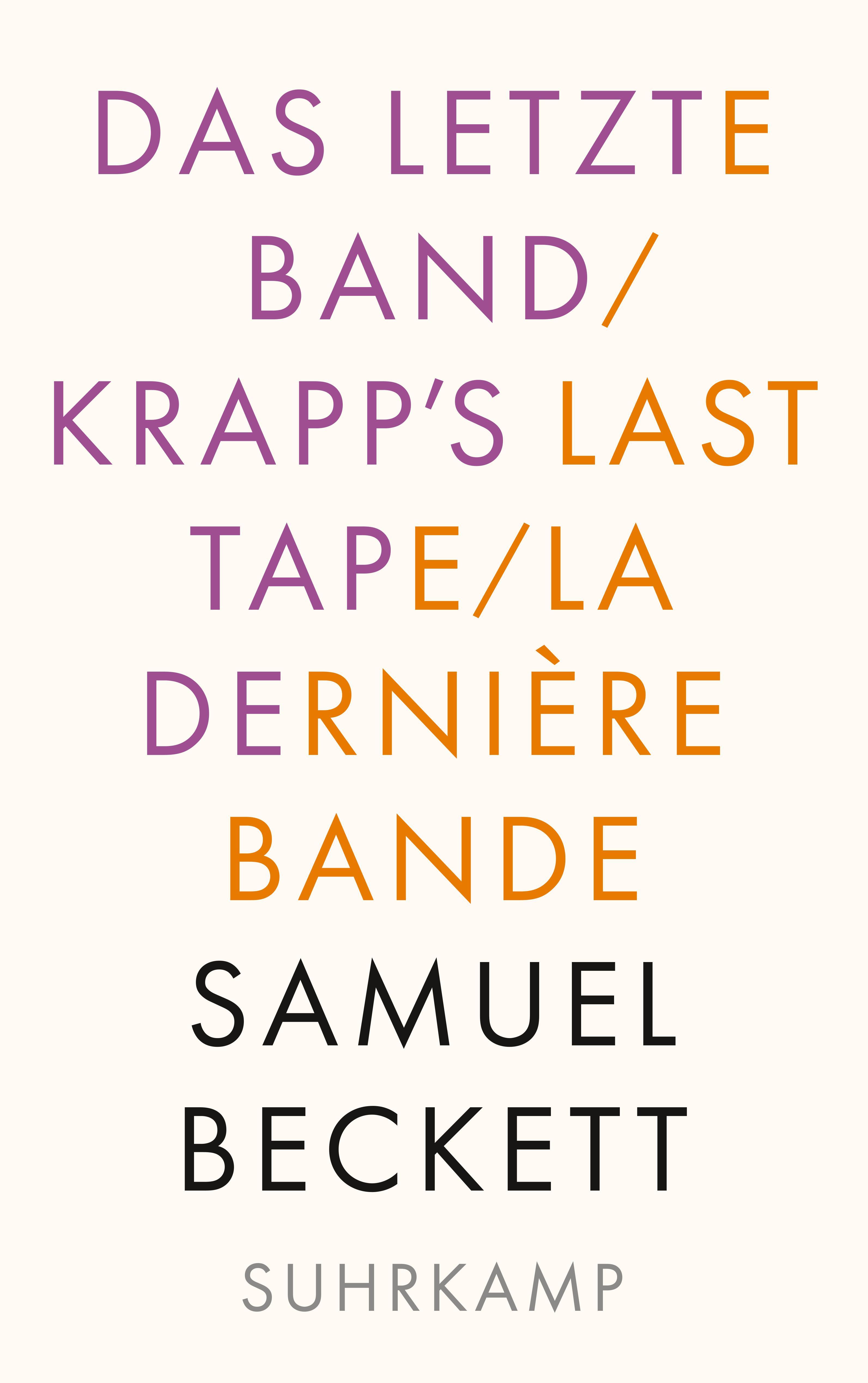 Das letzte Band. Krapp's Last Tape. La dernière bande