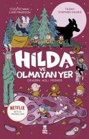 Hilda ve Olmayan Yer