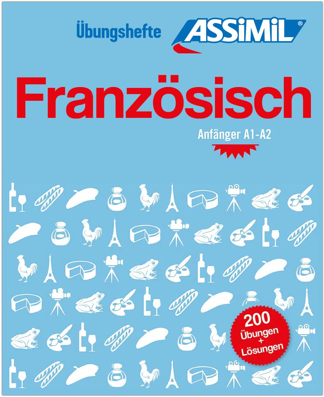 ASSiMiL Französisch - Übungsheft - Niveau A1-A2