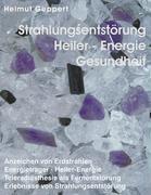 Strahlungsentstörung, Heiler- Energie, Gesundheit