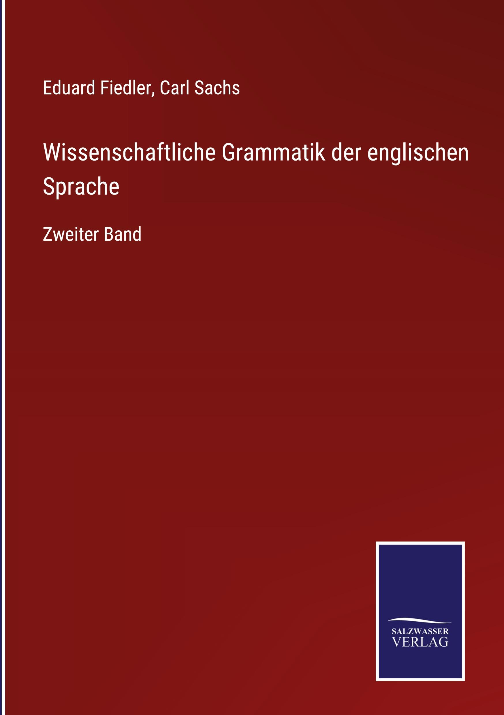 Wissenschaftliche Grammatik der englischen Sprache