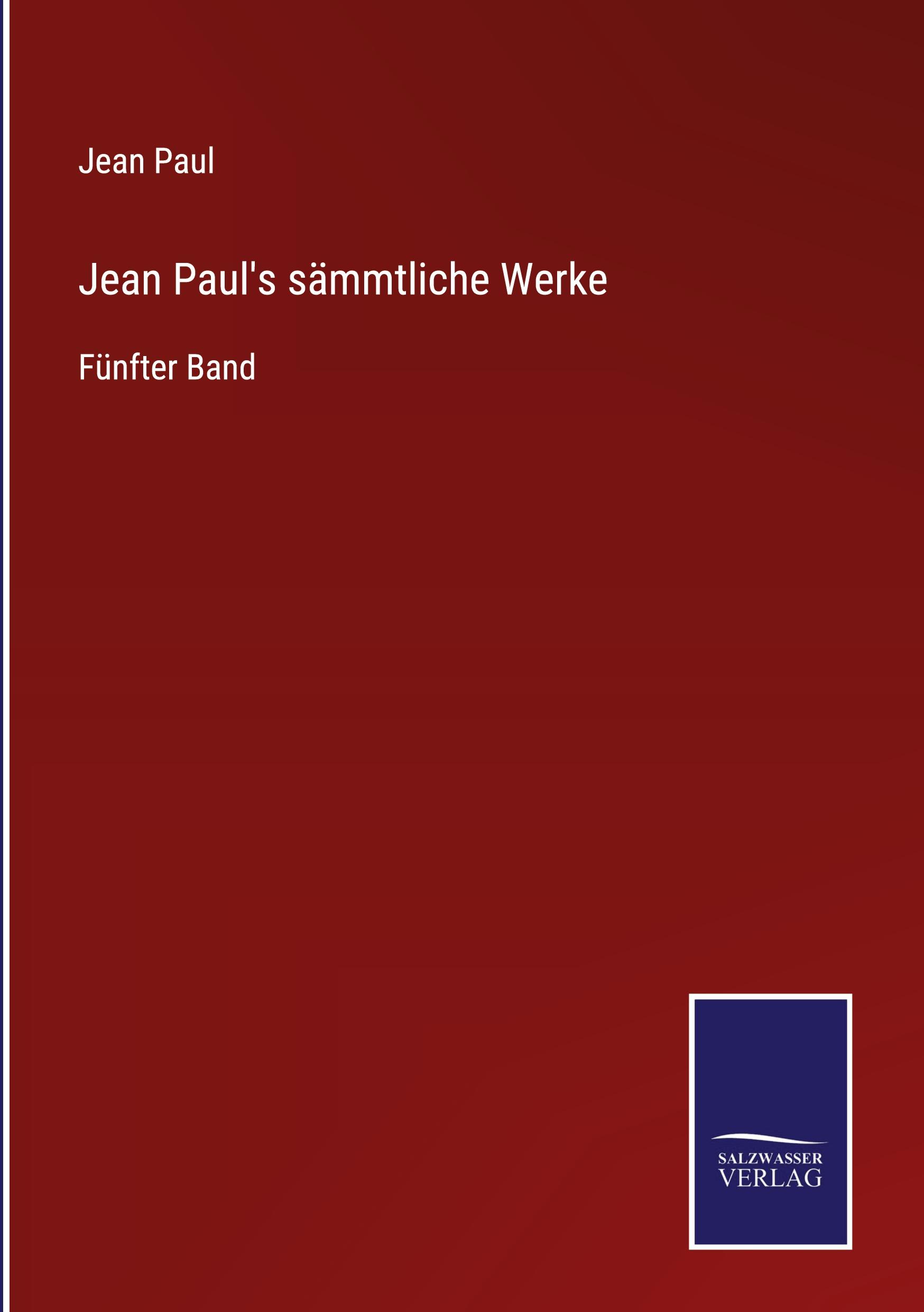 Jean Paul's sämmtliche Werke