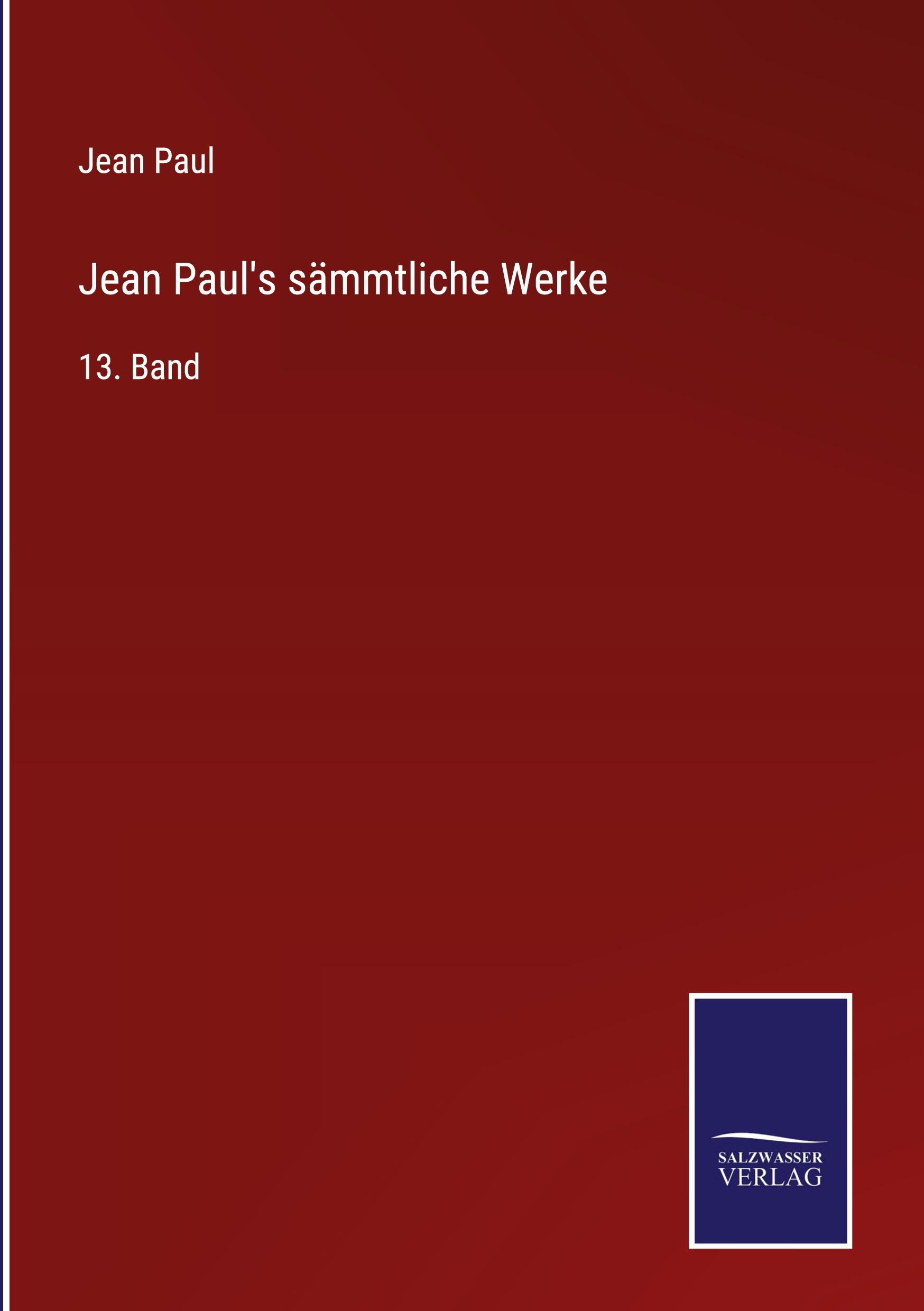 Jean Paul's sämmtliche Werke