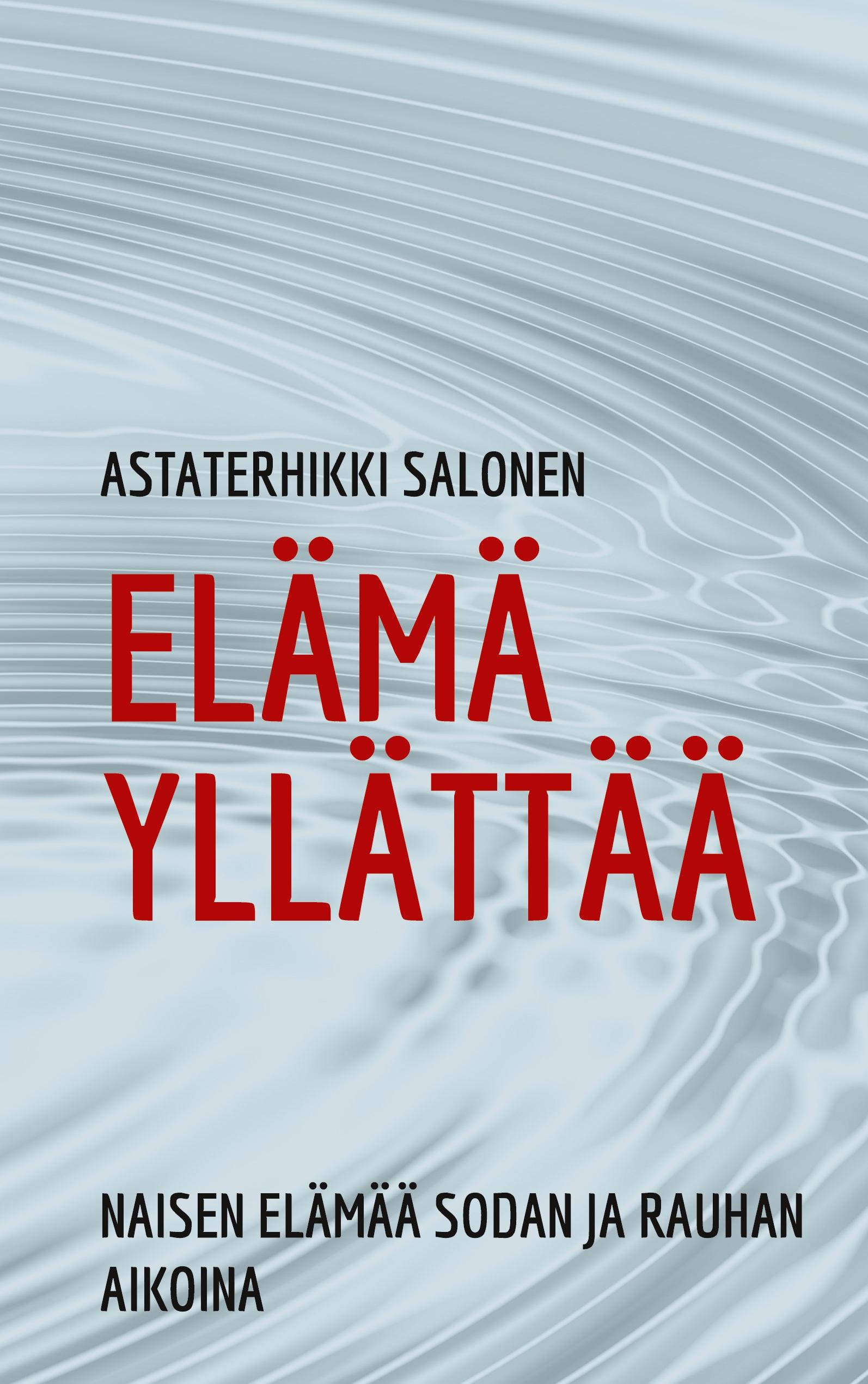 Elämä yllättää