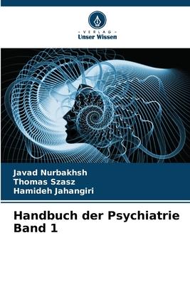 Handbuch der Psychiatrie Band 1