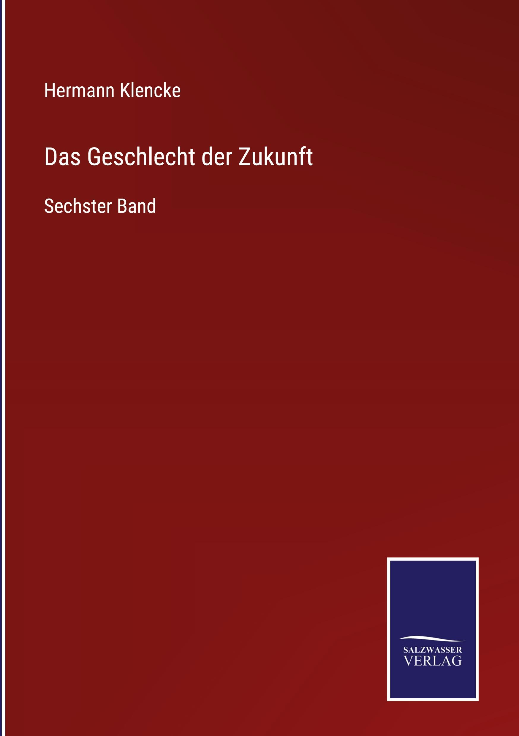 Das Geschlecht der Zukunft