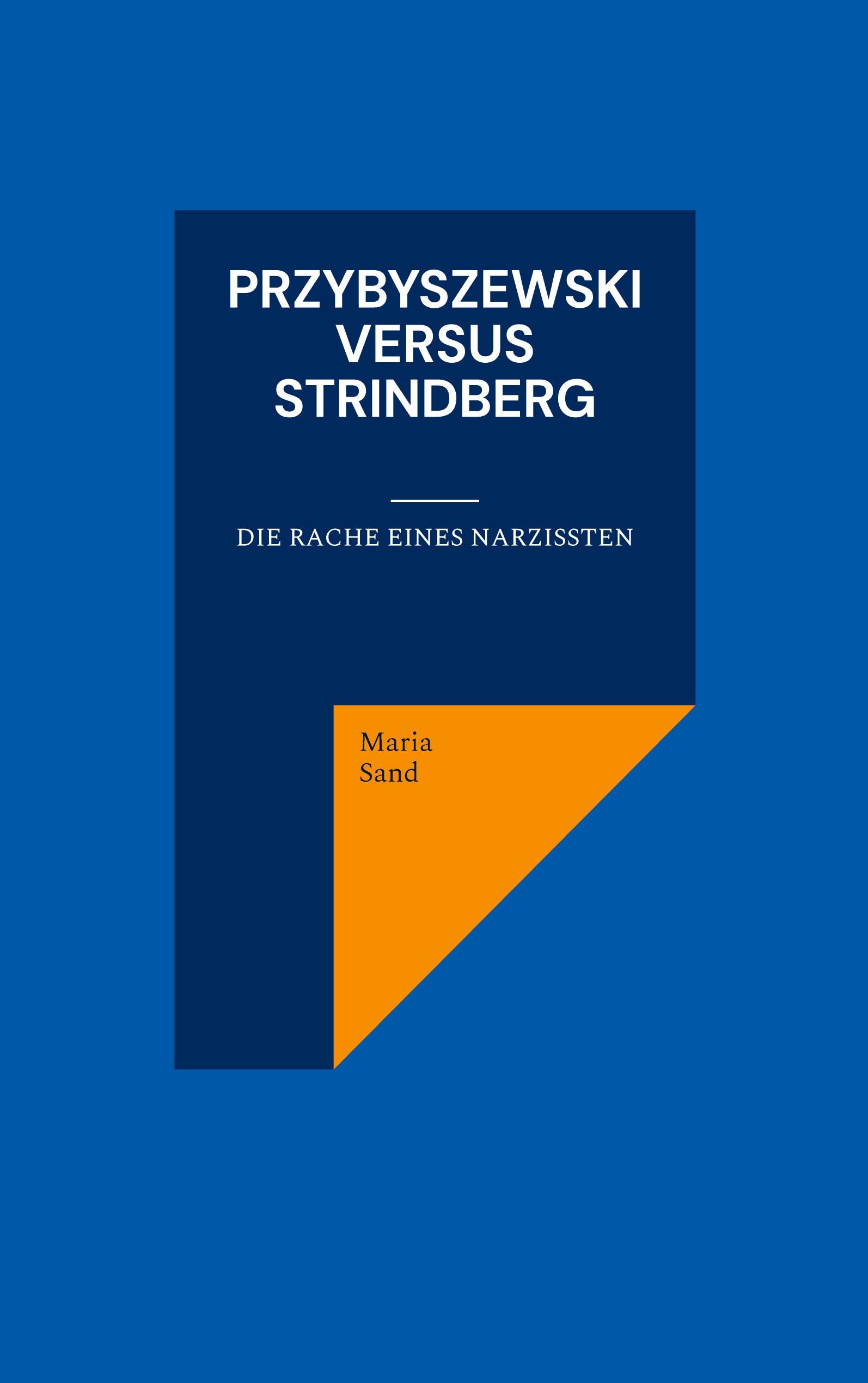 Przybyszewski versus Strindberg