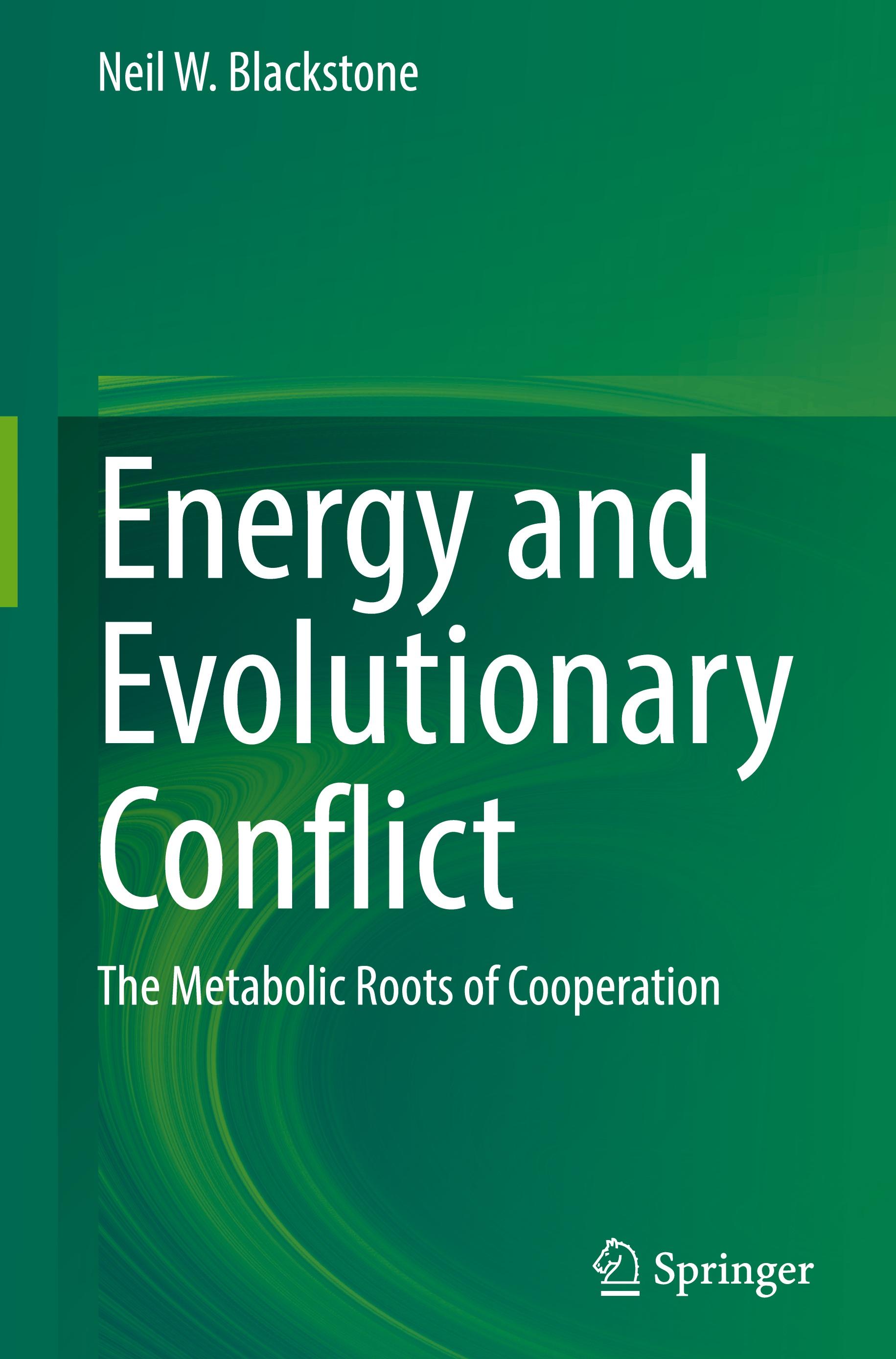 Energy and Evolutionary Conflict