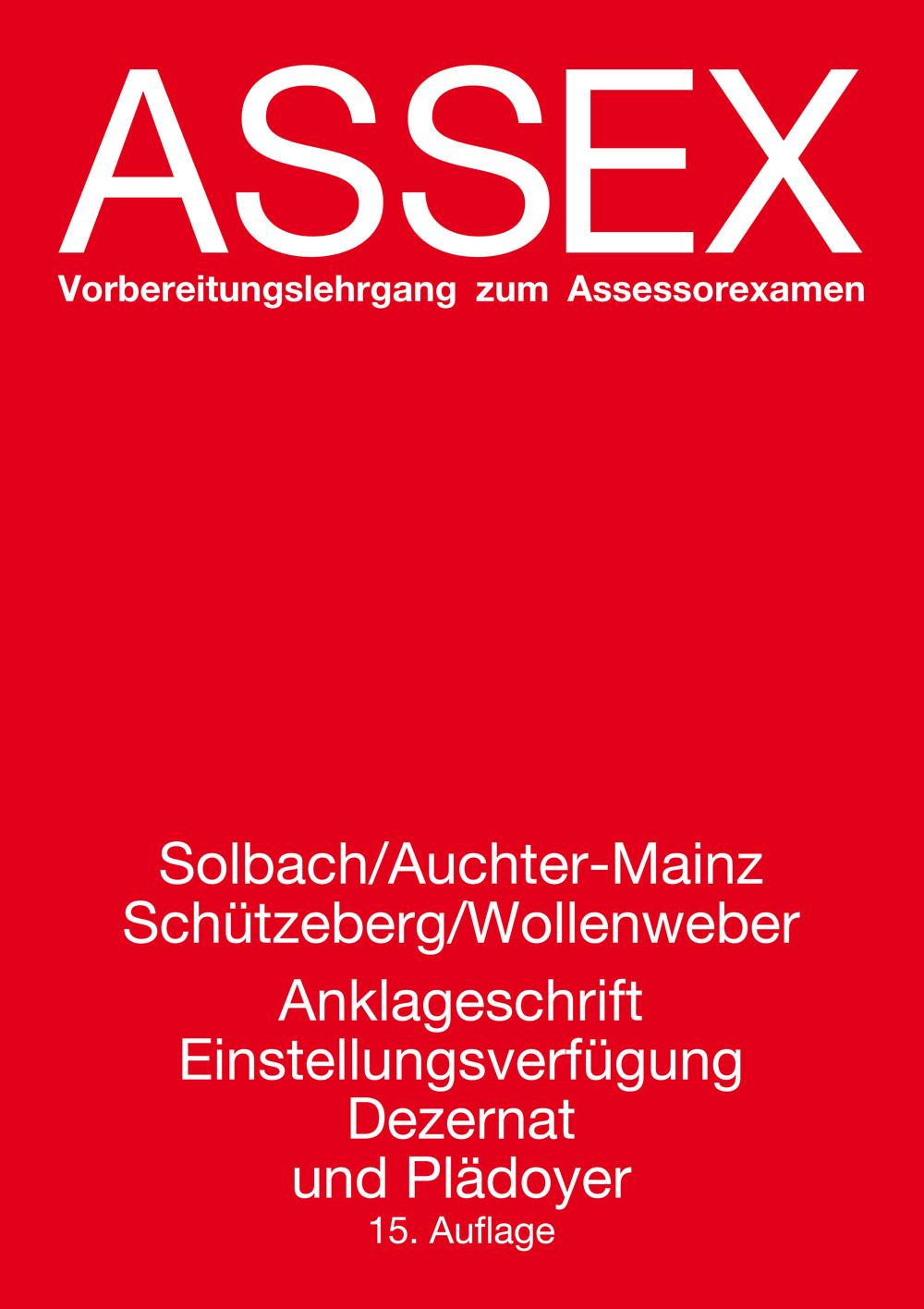 Anklageschrift, Einstellungsverfügung, Dezernat und Plädoyer