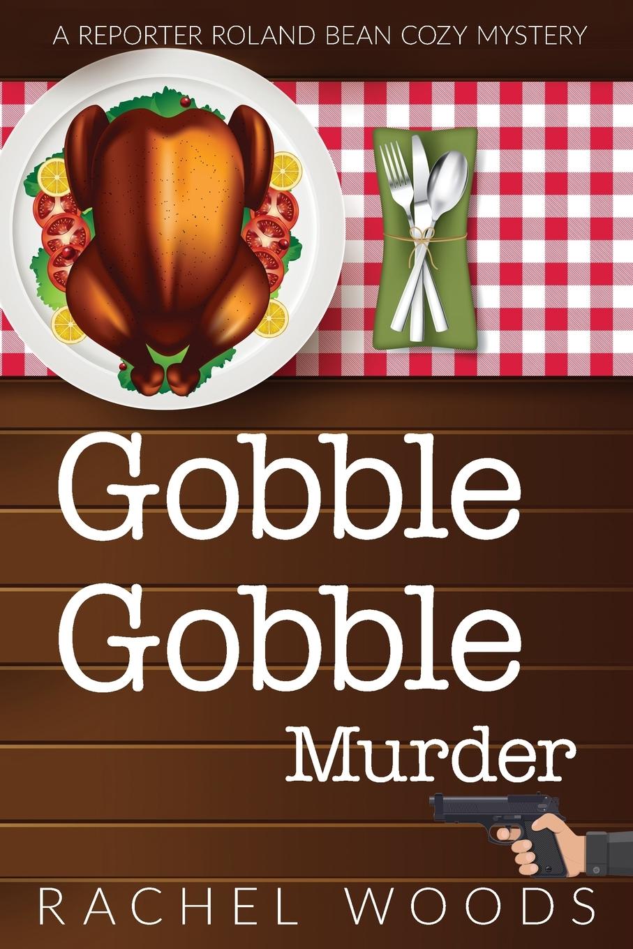 Gobble Gobble Murder