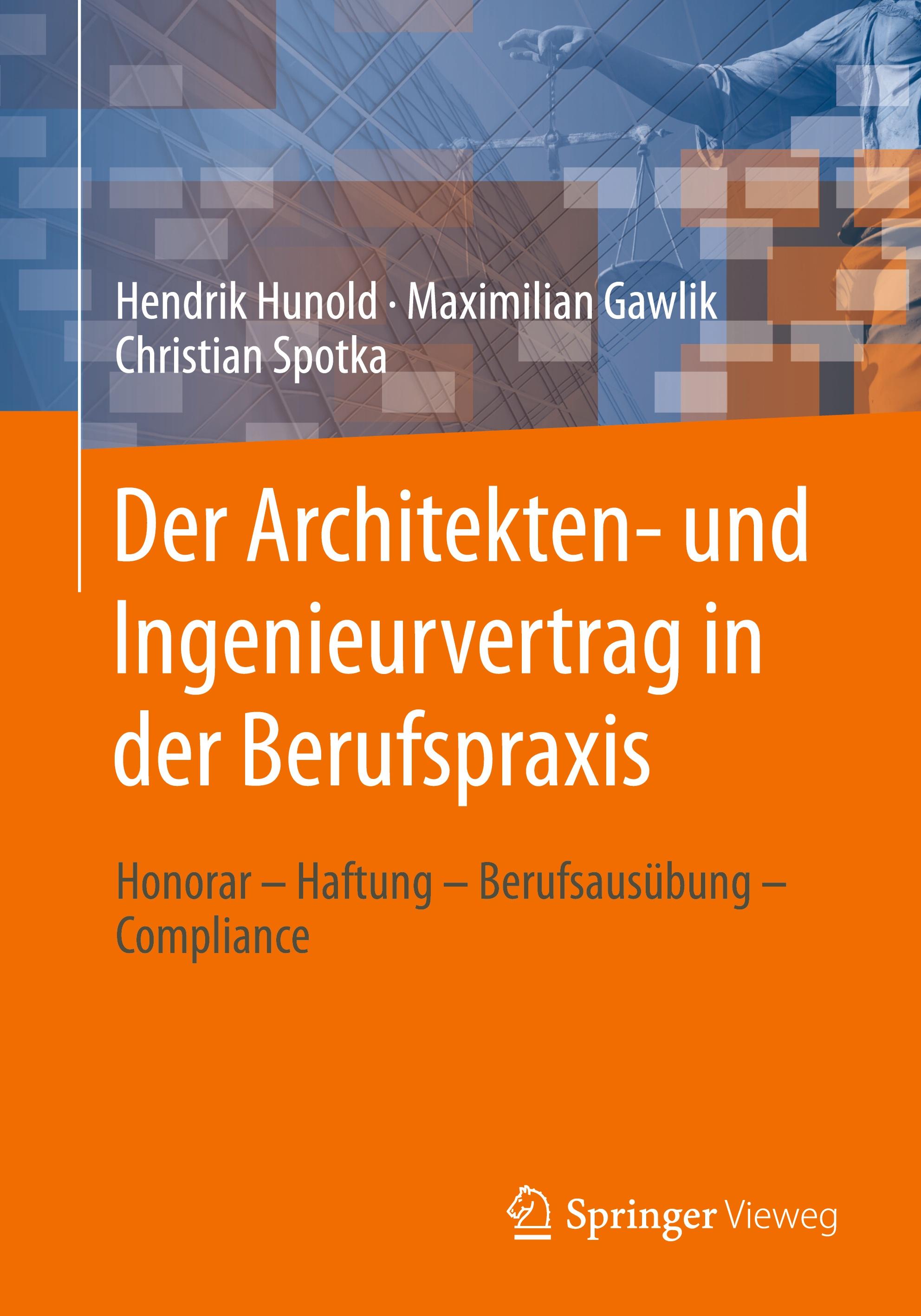 Der Architekten- und Ingenieurvertrag in der Berufspraxis