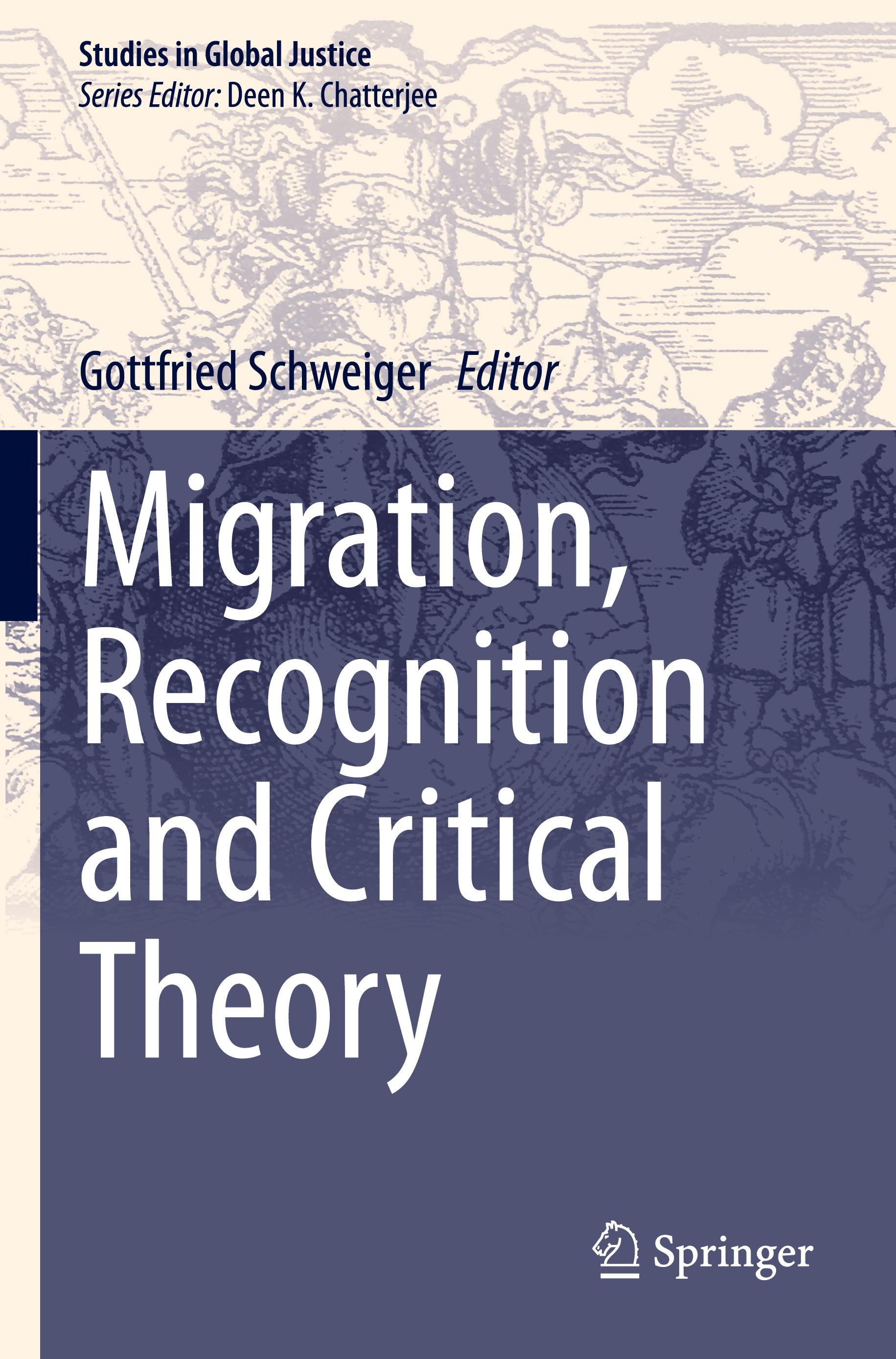 Migration, Recognition and Critical Theory