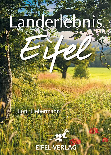 Landerlebnis Eifel