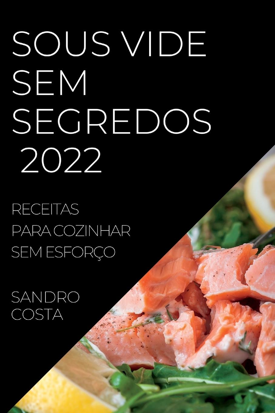 SOUS VIDE SEM SEGREDOS 2022