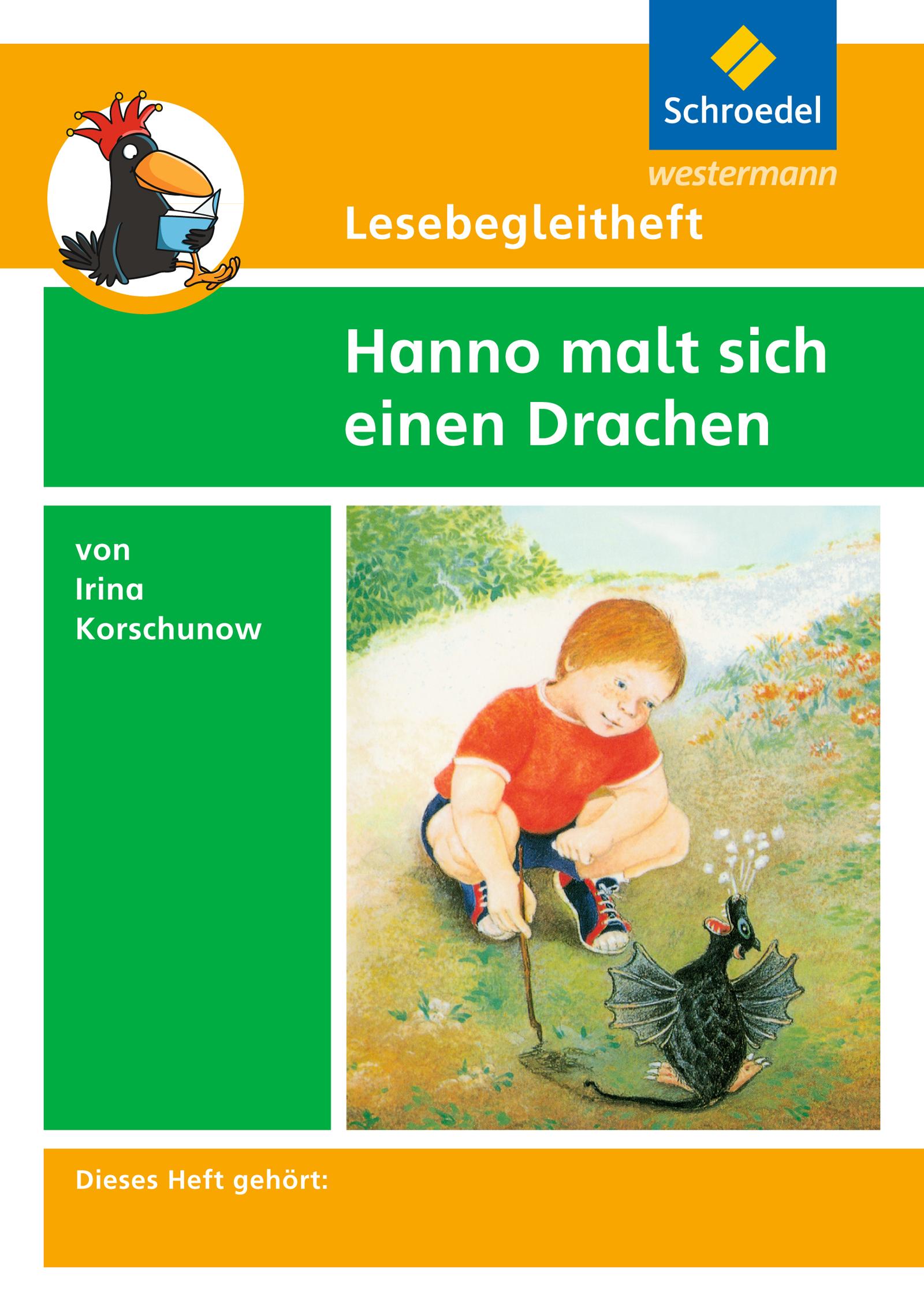 Hanno malt sich einen Drachen. Lesebegleitheft