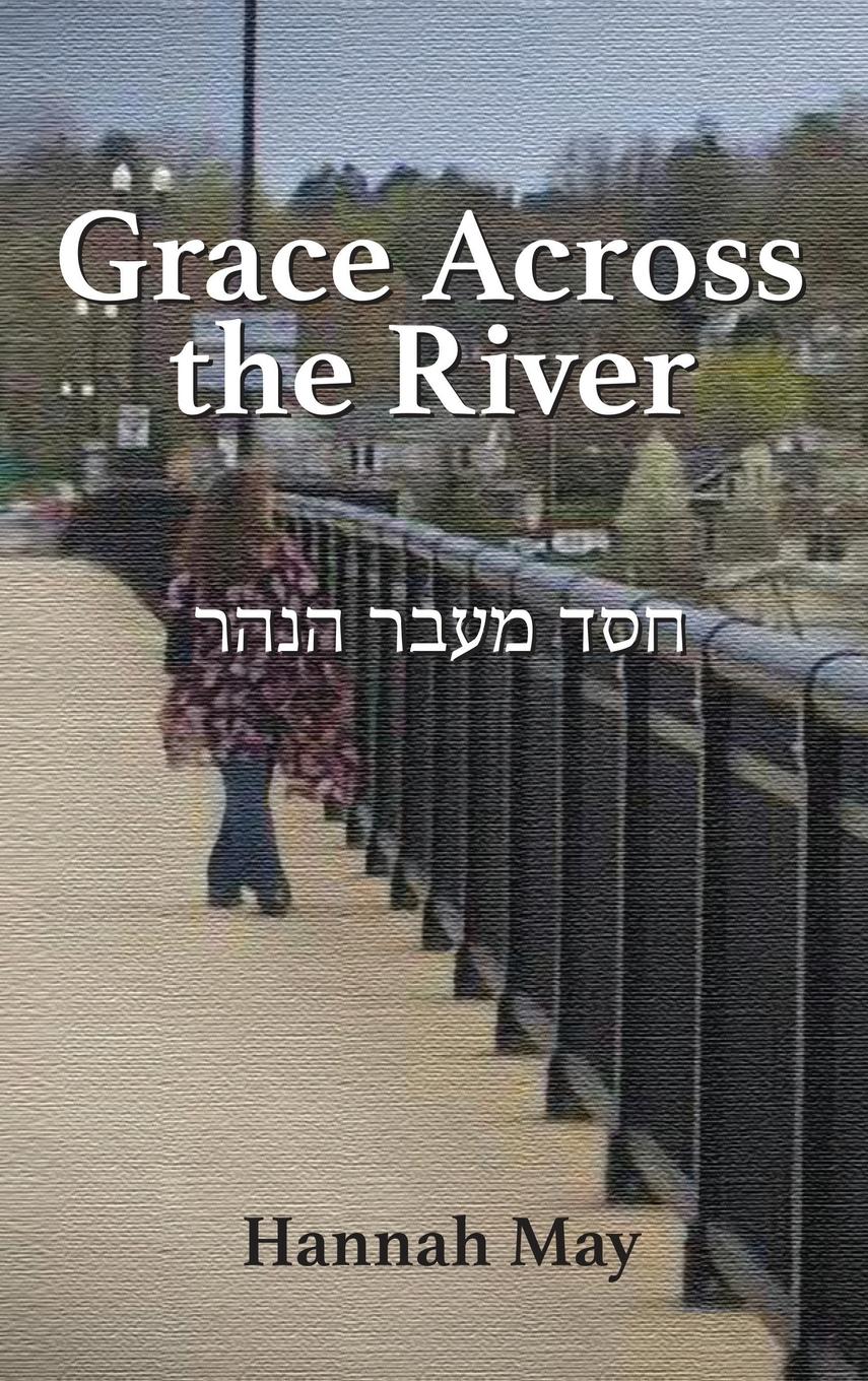 Grace Across the River