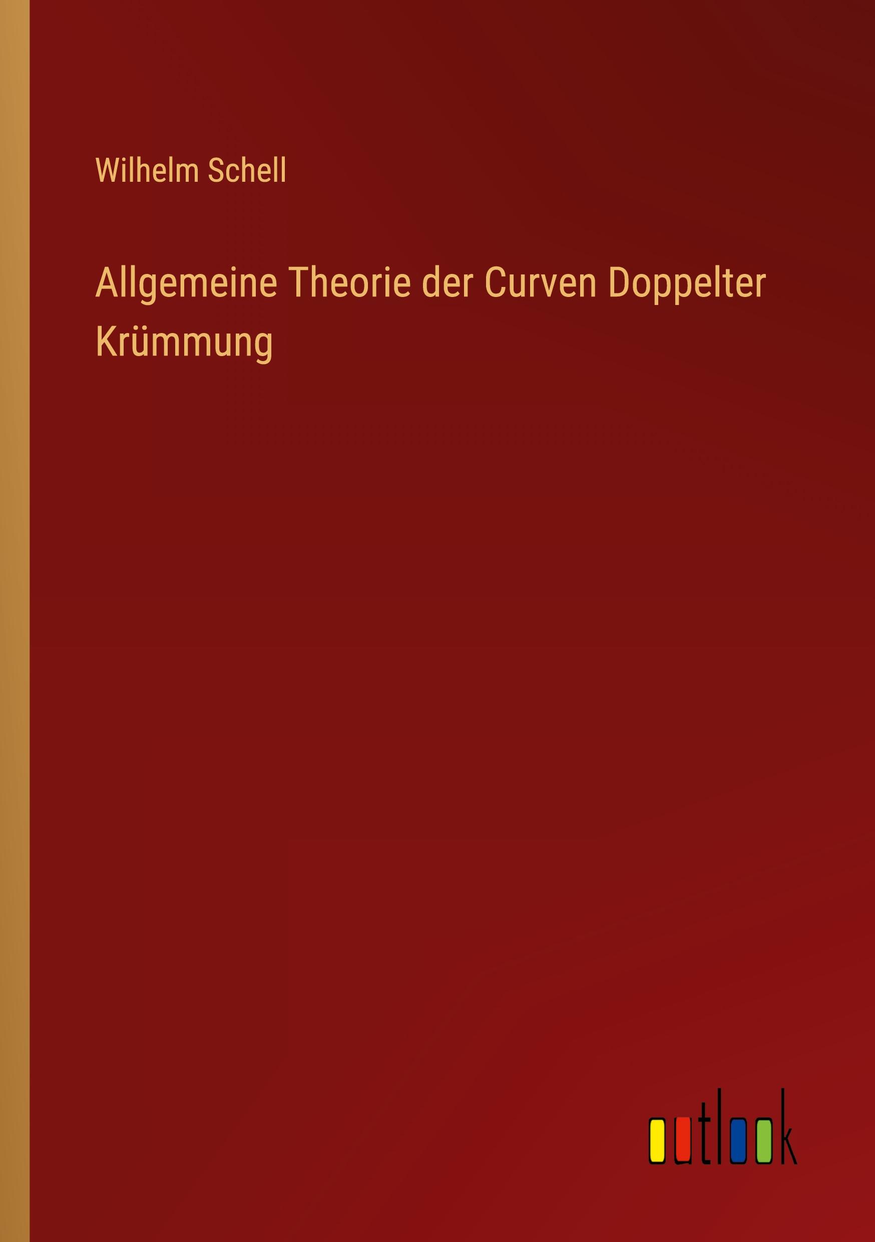 Allgemeine Theorie der Curven Doppelter Krümmung