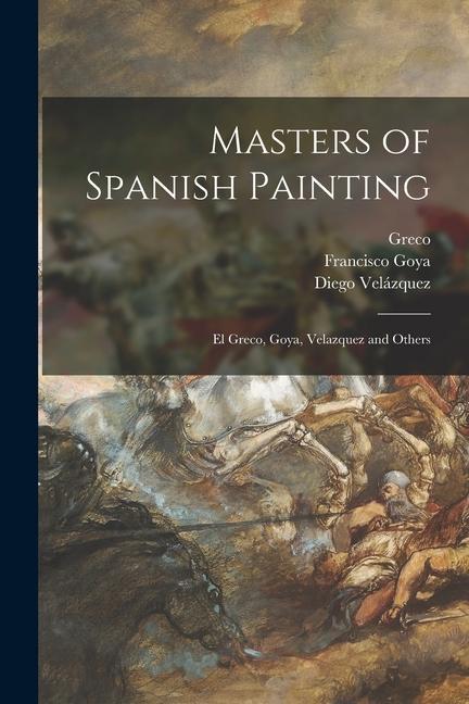 Masters of Spanish Painting