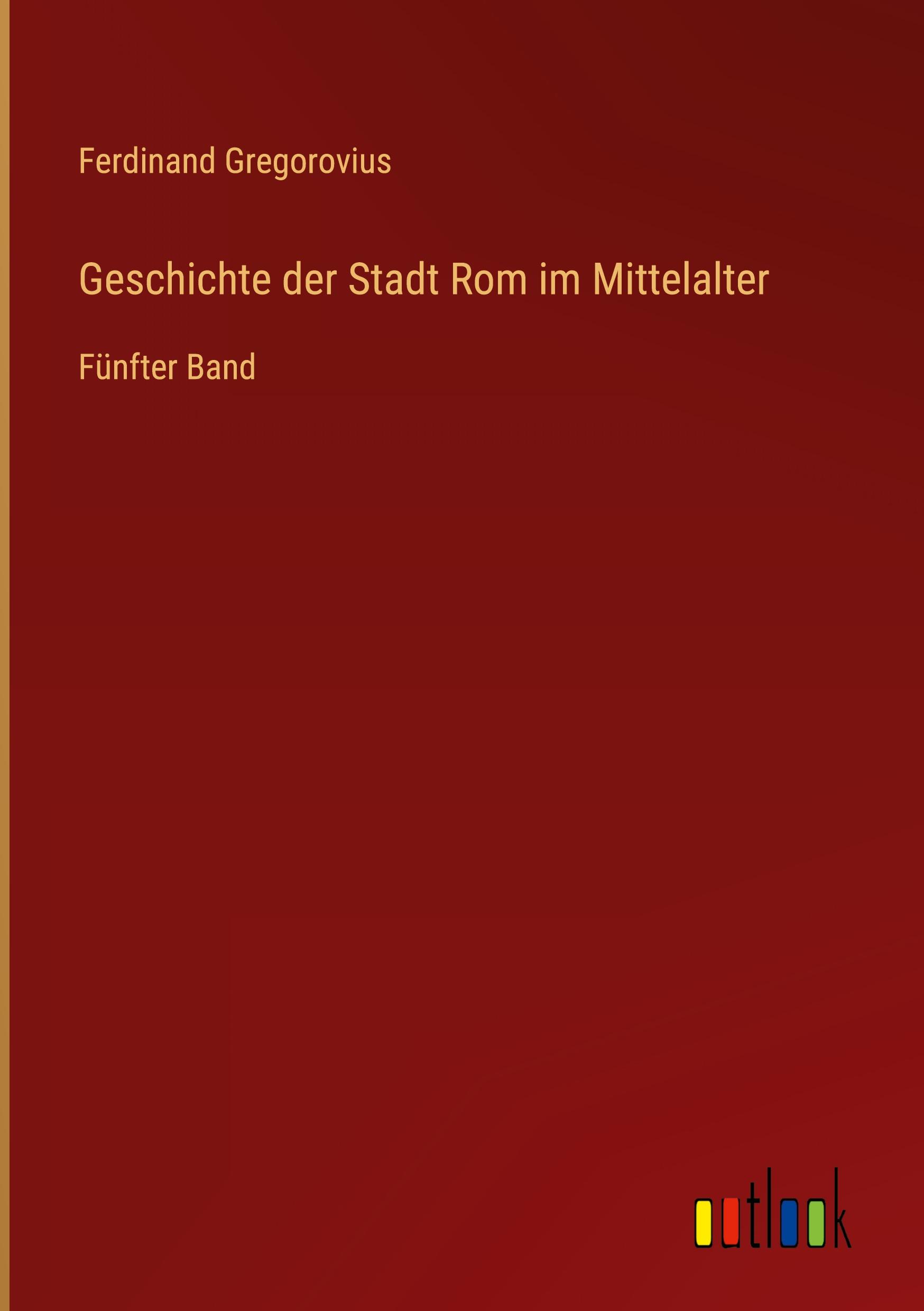 Geschichte der Stadt Rom im Mittelalter