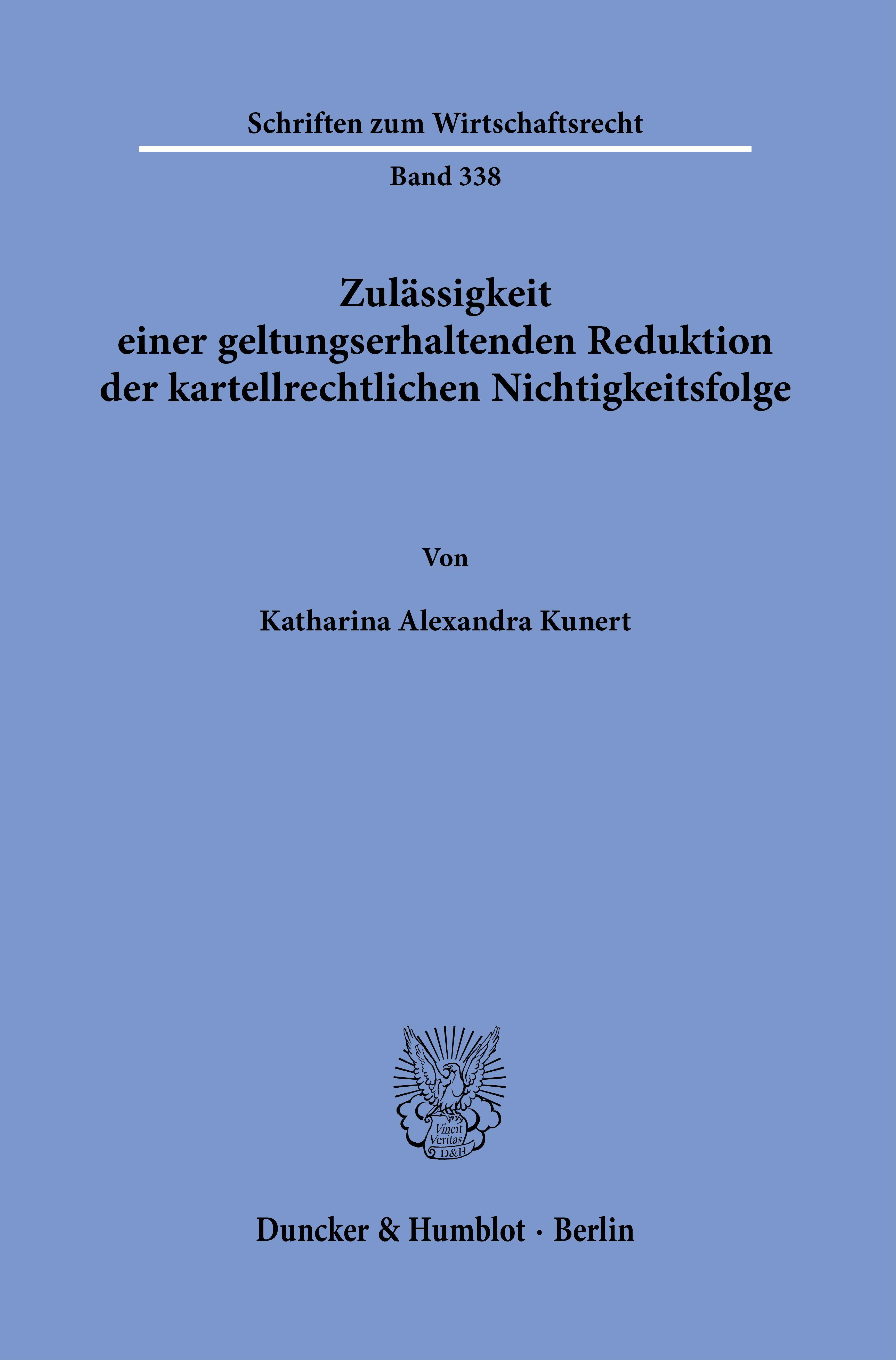 Zulässigkeit einer geltungserhaltenden Reduktion der kartellrechtlichen Nichtigkeitsfolge.