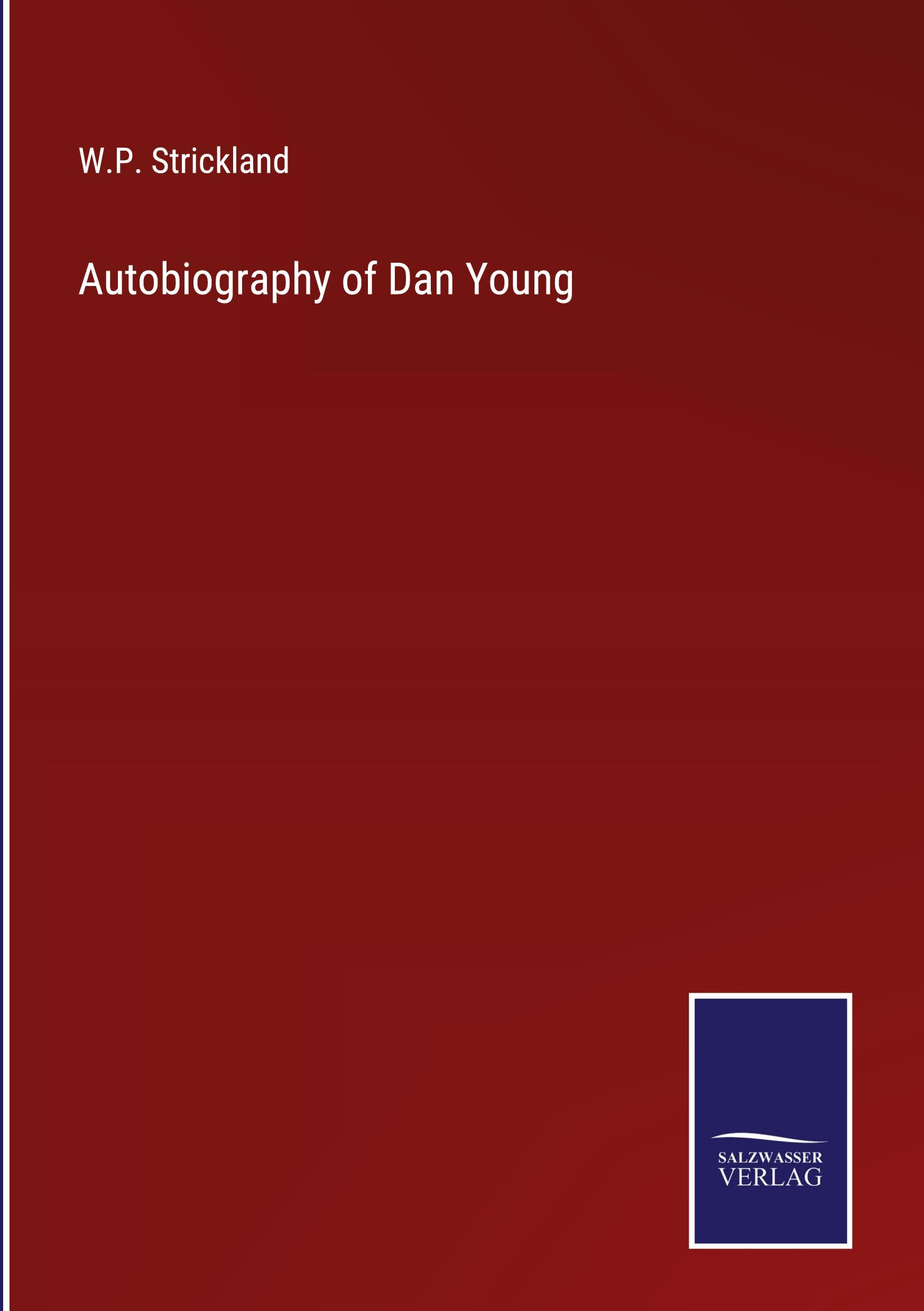 Autobiography of Dan Young