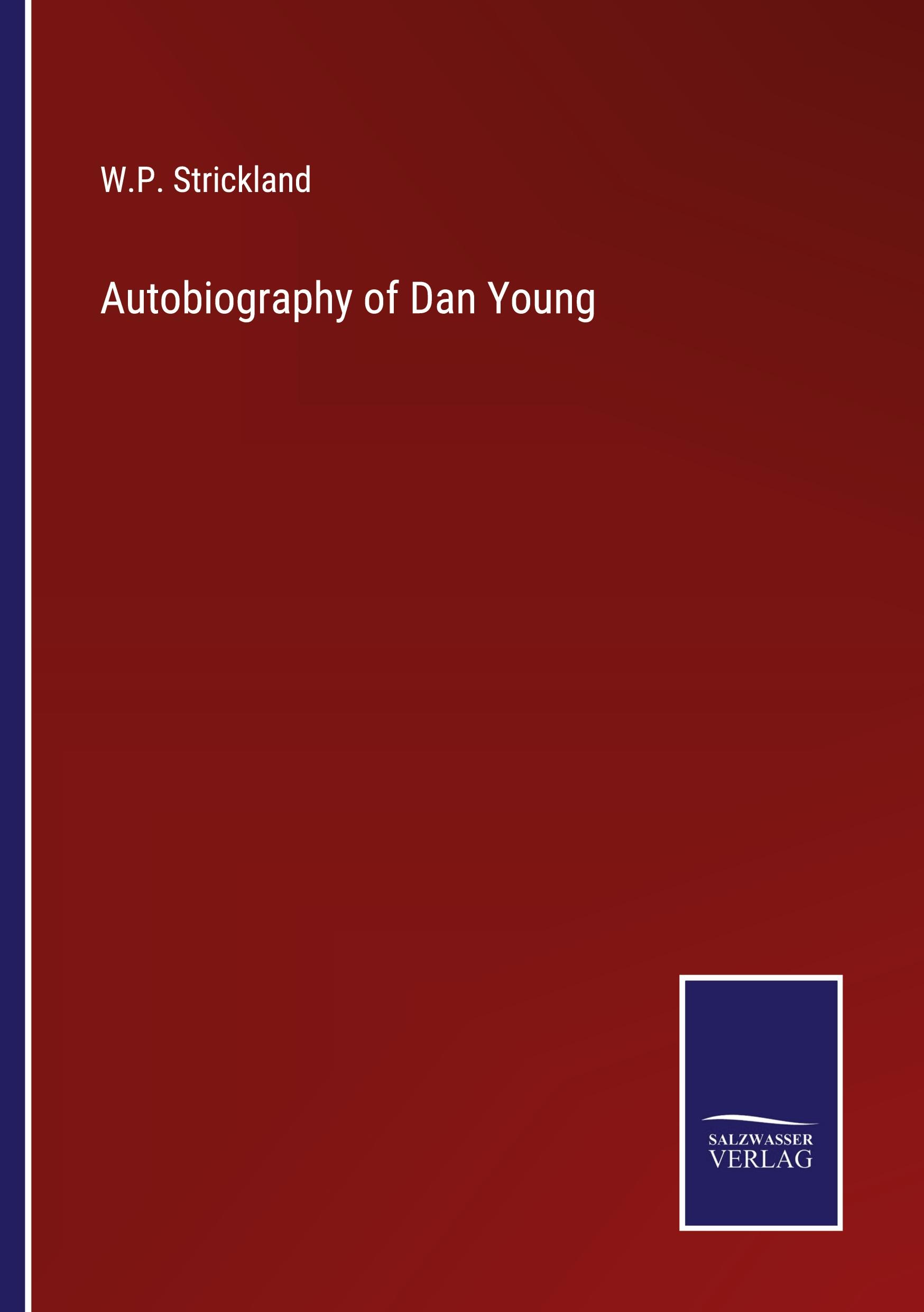 Autobiography of Dan Young