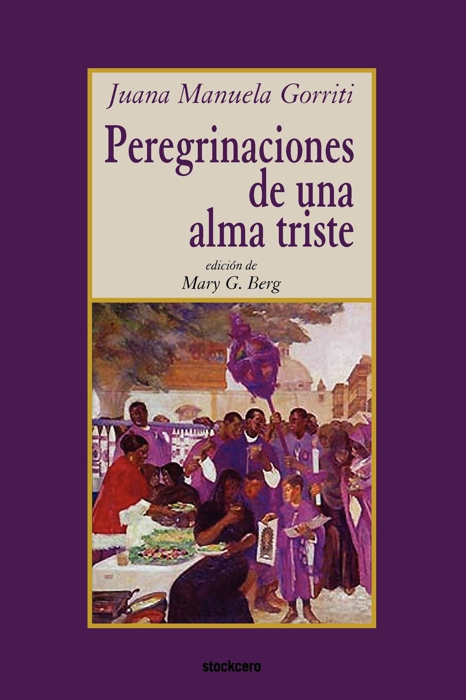 Peregrinaciones de una alma triste