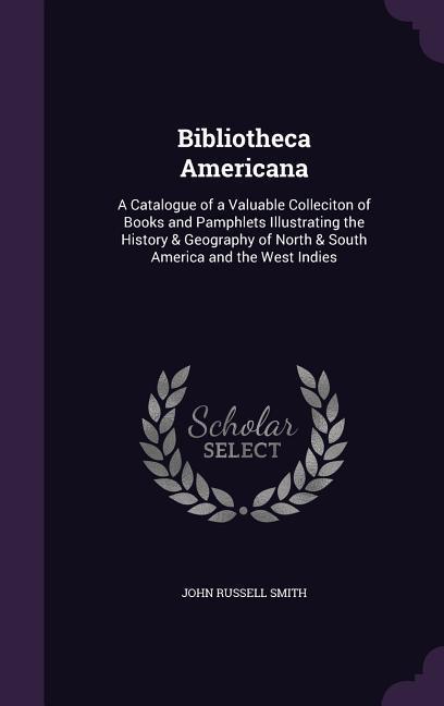 Bibliotheca Americana