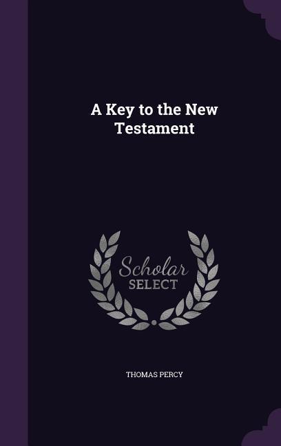 A Key to the New Testament