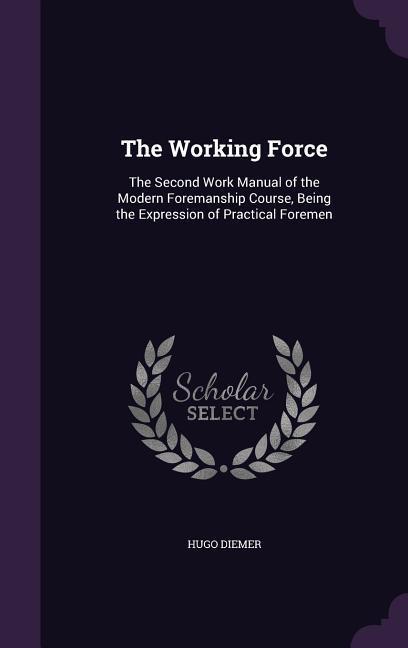 The Working Force