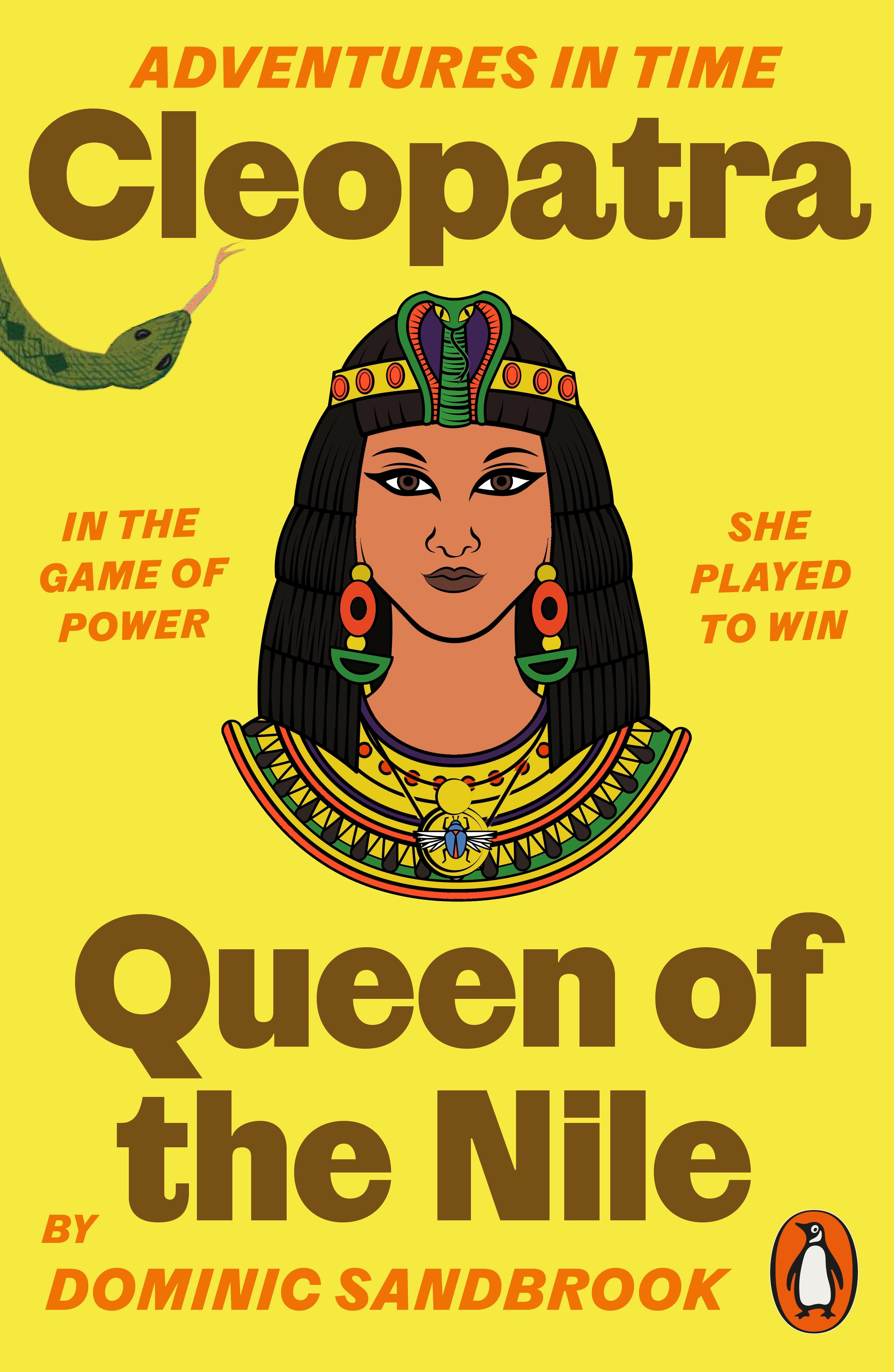 Adventures in Time: Cleopatra, Queen of the Nile