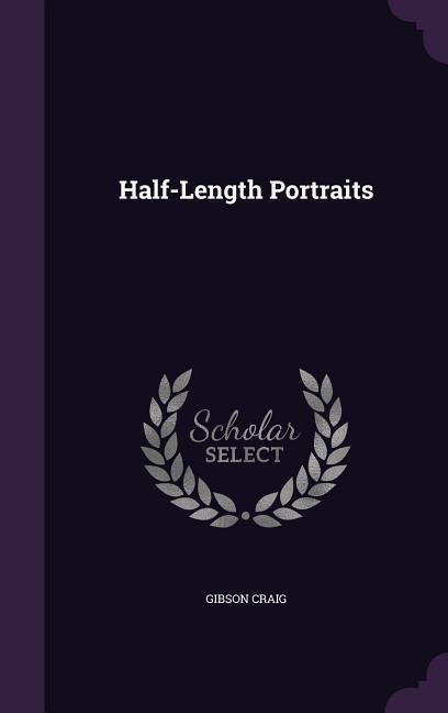 Half-Length Portraits