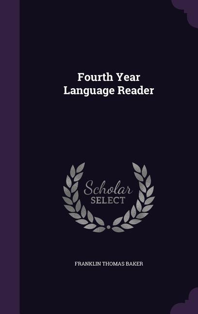 Fourth Year Language Reader