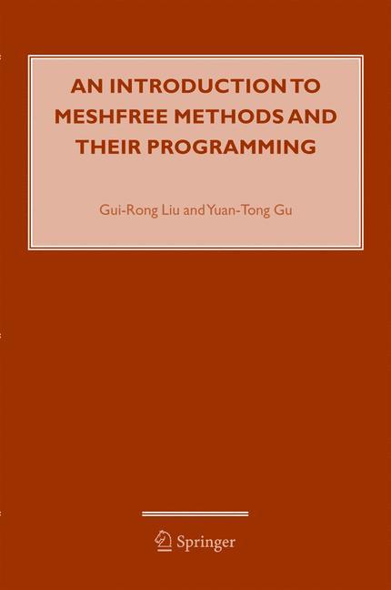 An Introduction to Meshfree Methods and Their Programming