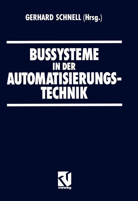 Bussysteme in der Automatisierungstechnik