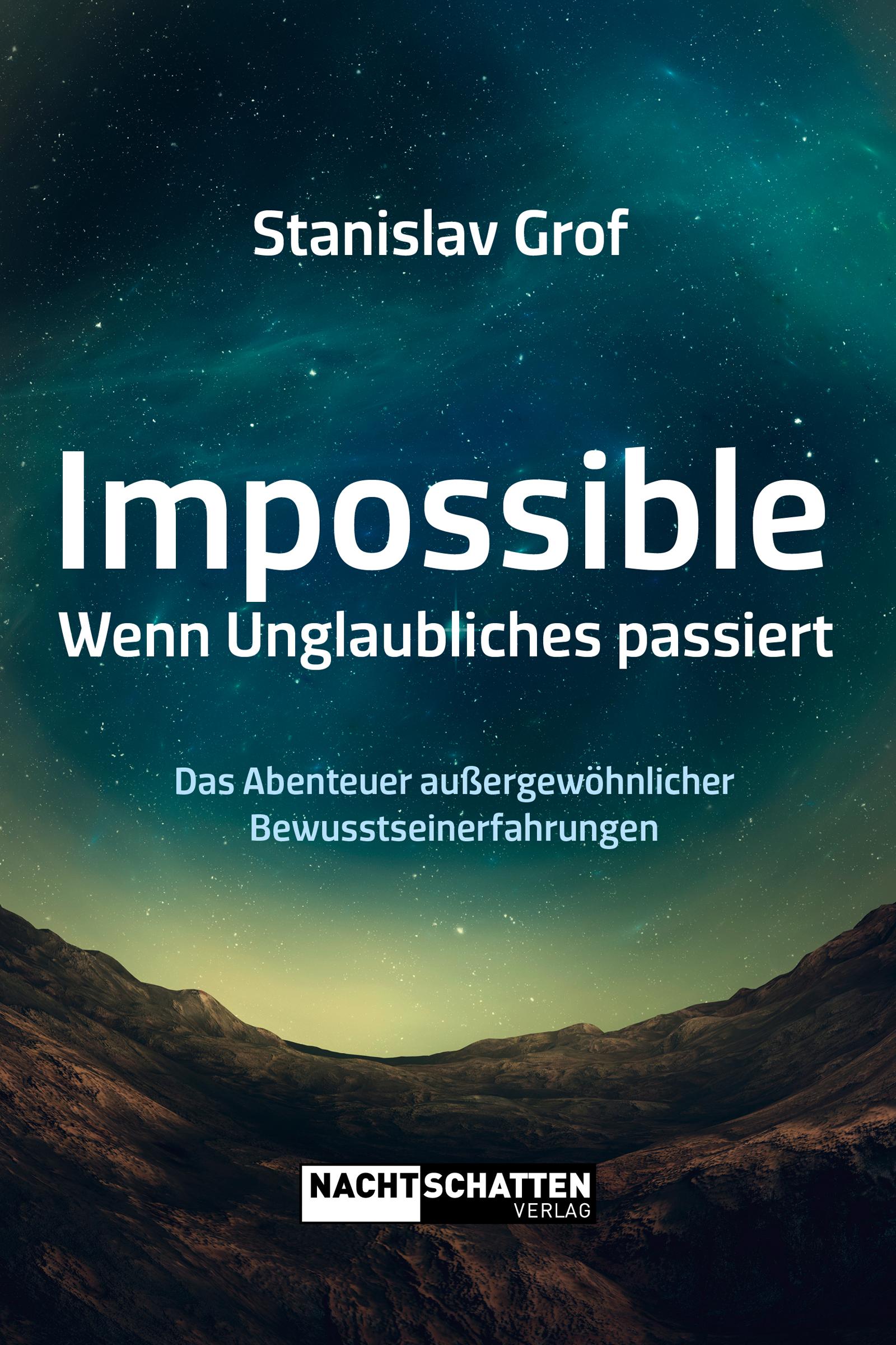 Impossible. Wenn Unglaubliches passiert