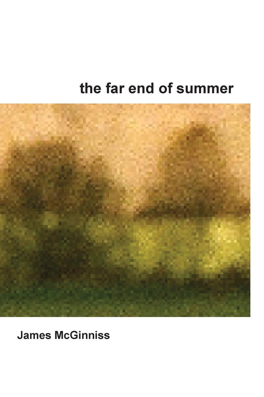 The Far End of Summer