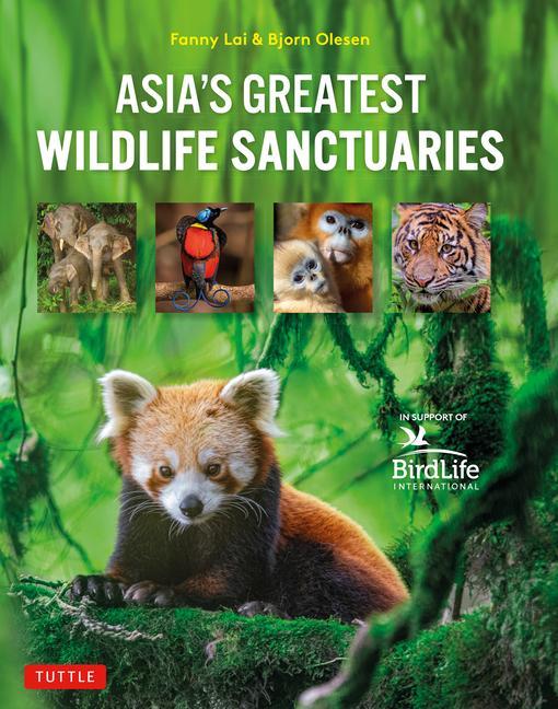 Asia's Greatest Wildlife Sanctuaries