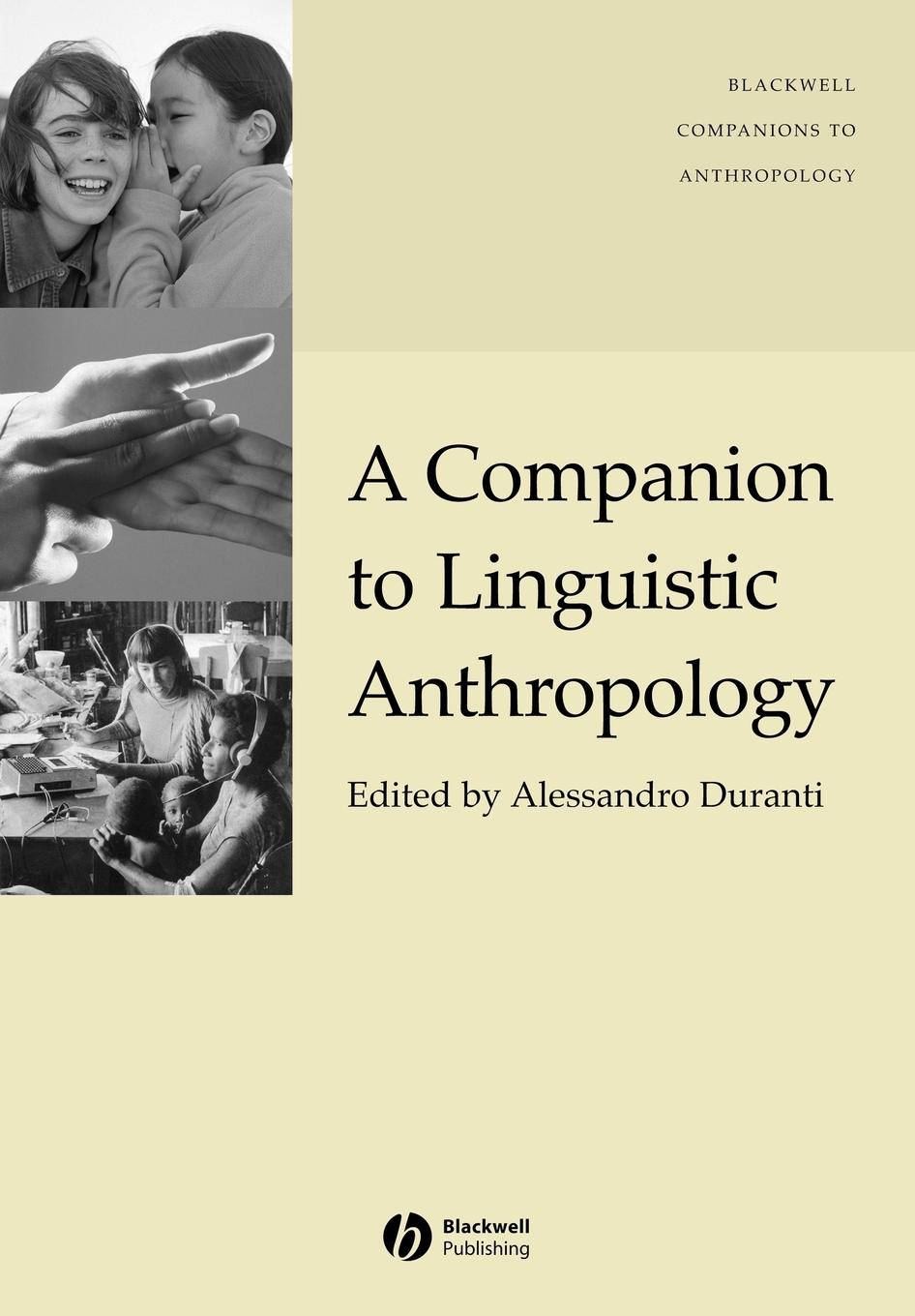 A Companion to Linguistic Anthropology