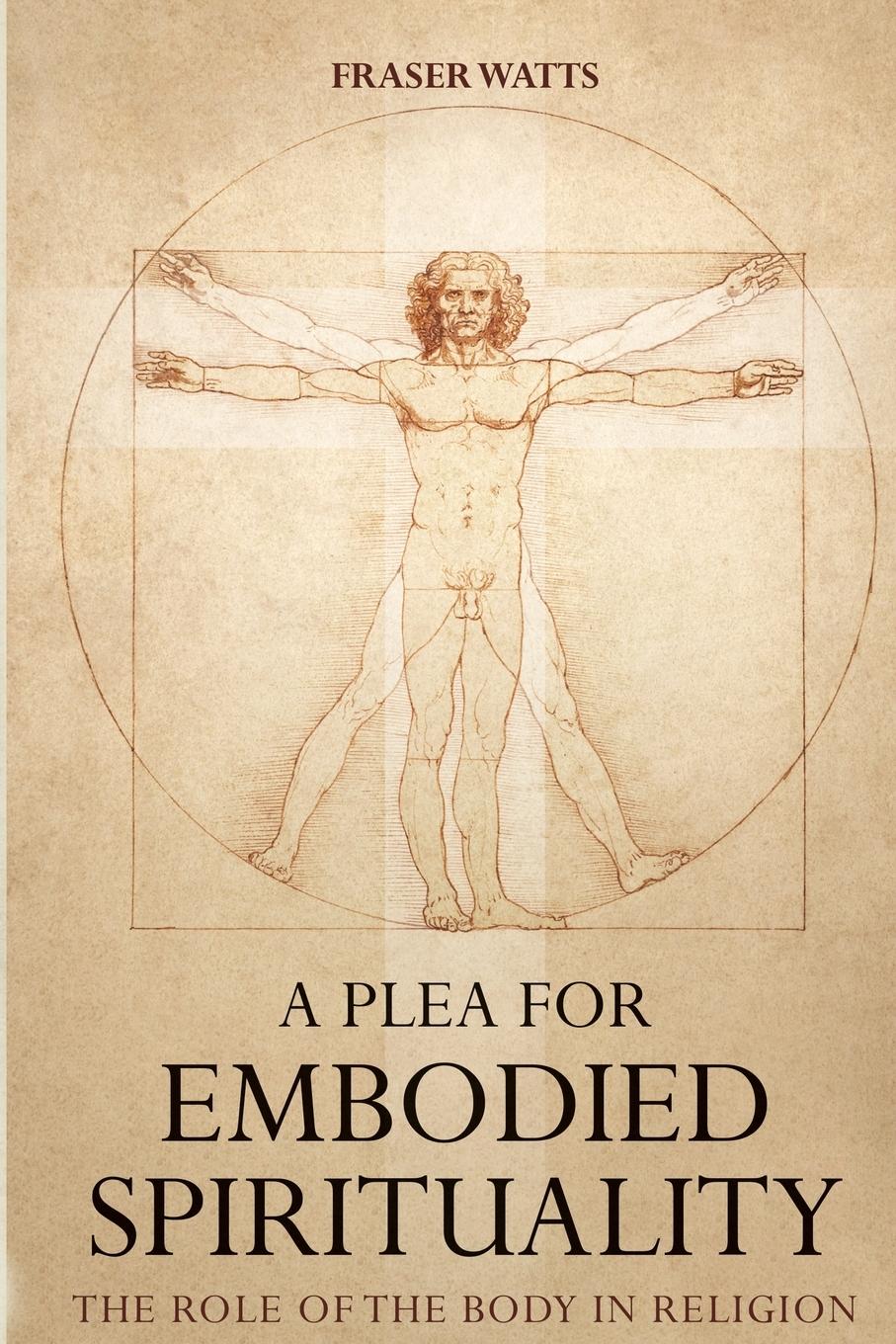 A Plea for Embodied Spirituality