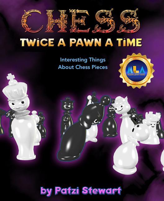 Chess: Twice a Pawn a Time - Library Cover