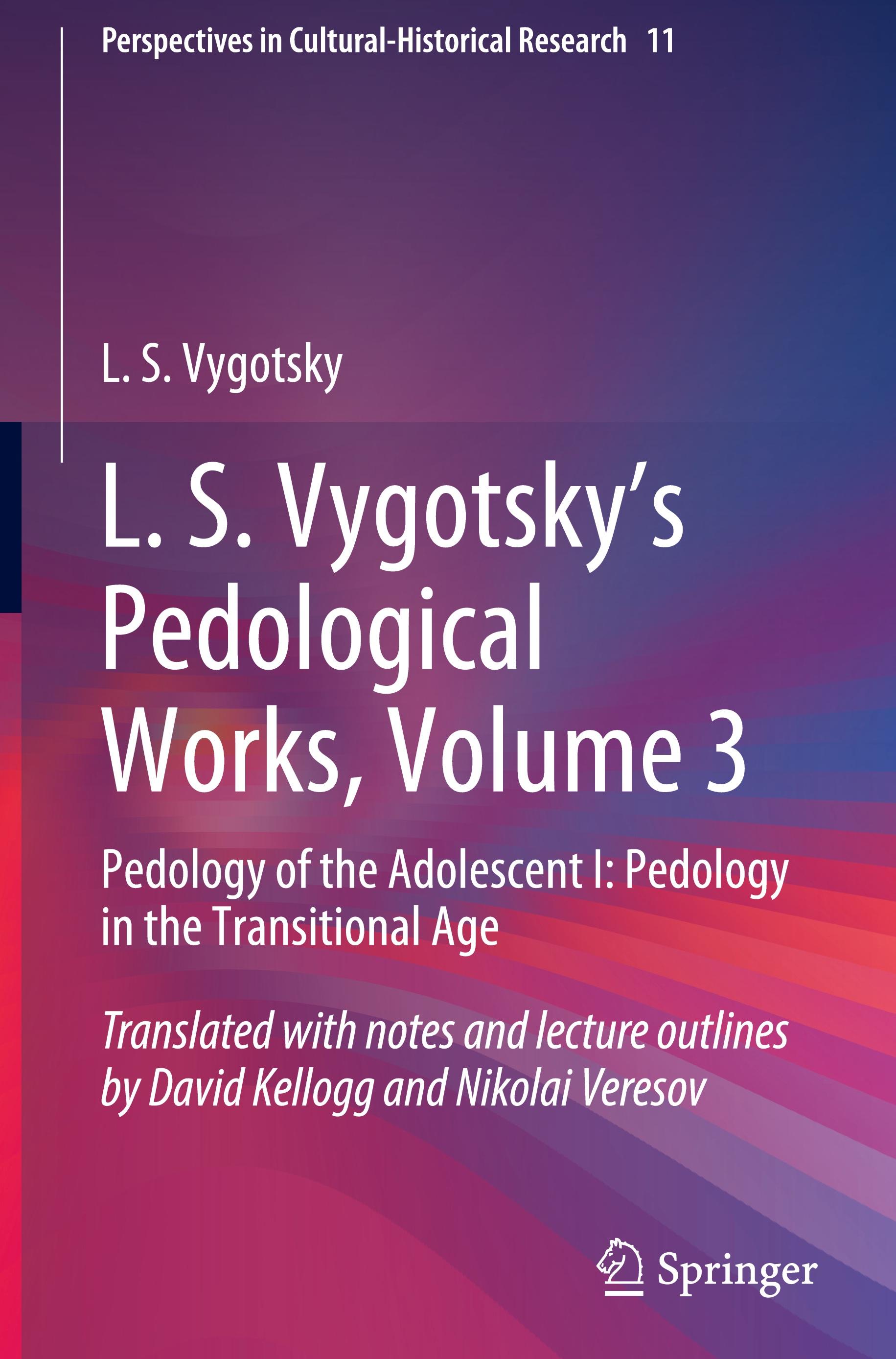 L. S. Vygotsky's Pedological Works, Volume 3