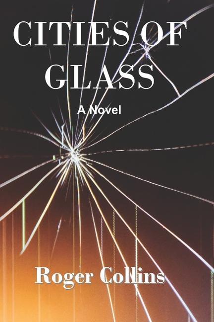 Cities of Glass