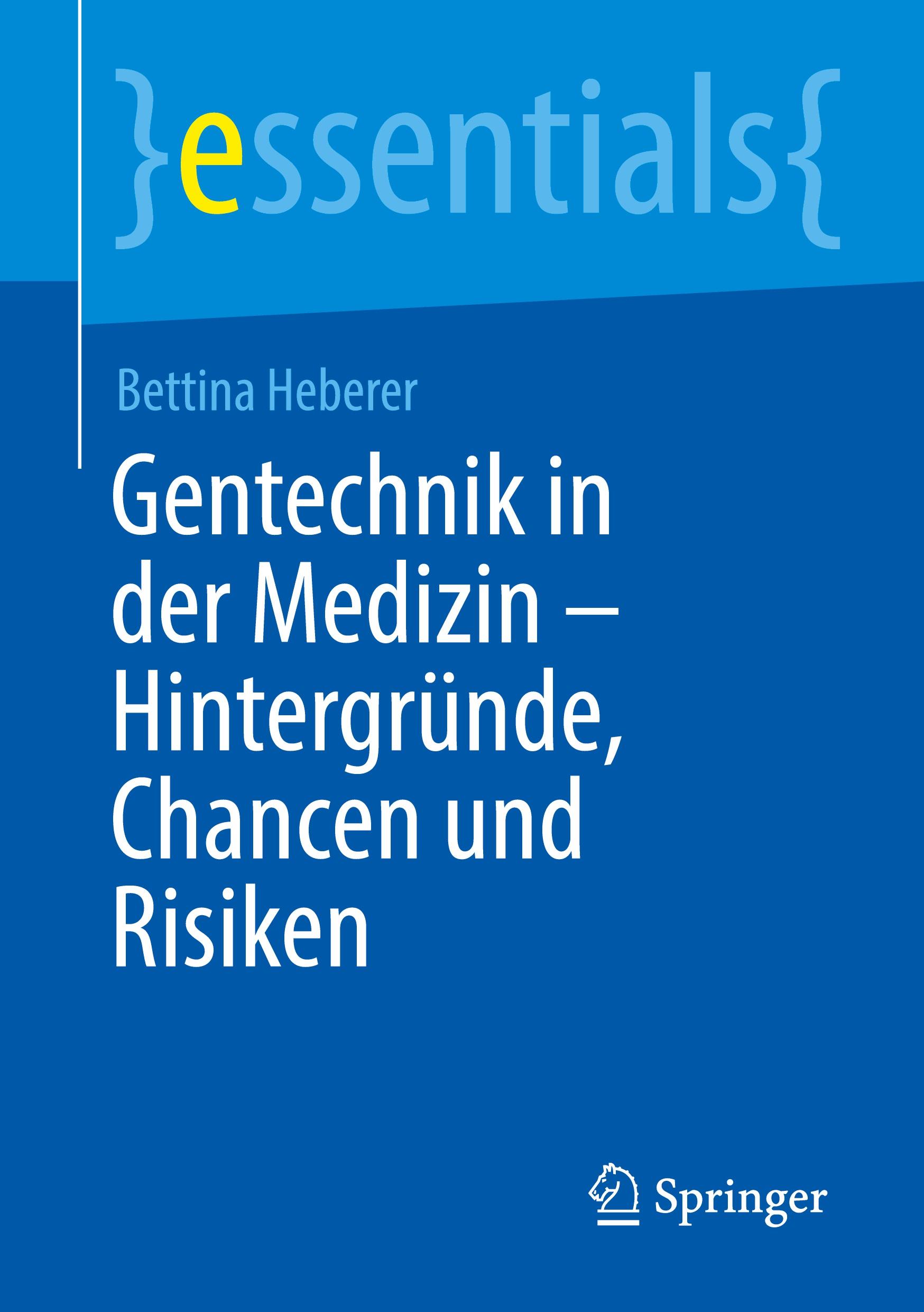 Gentechnik in der Medizin ¿ Hintergründe, Chancen und Risiken